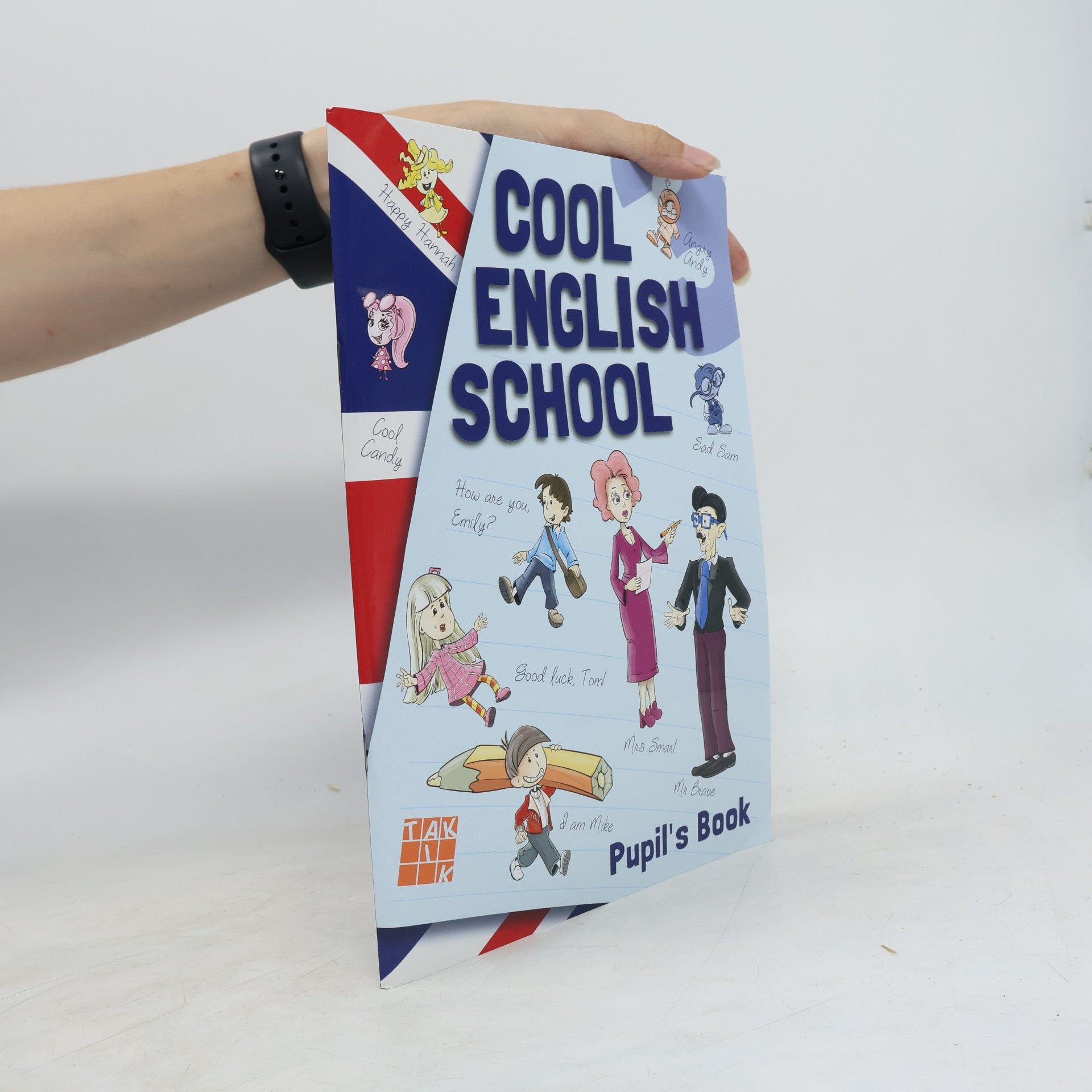 Kolektiv autorů Cool English School: Pupil's Book