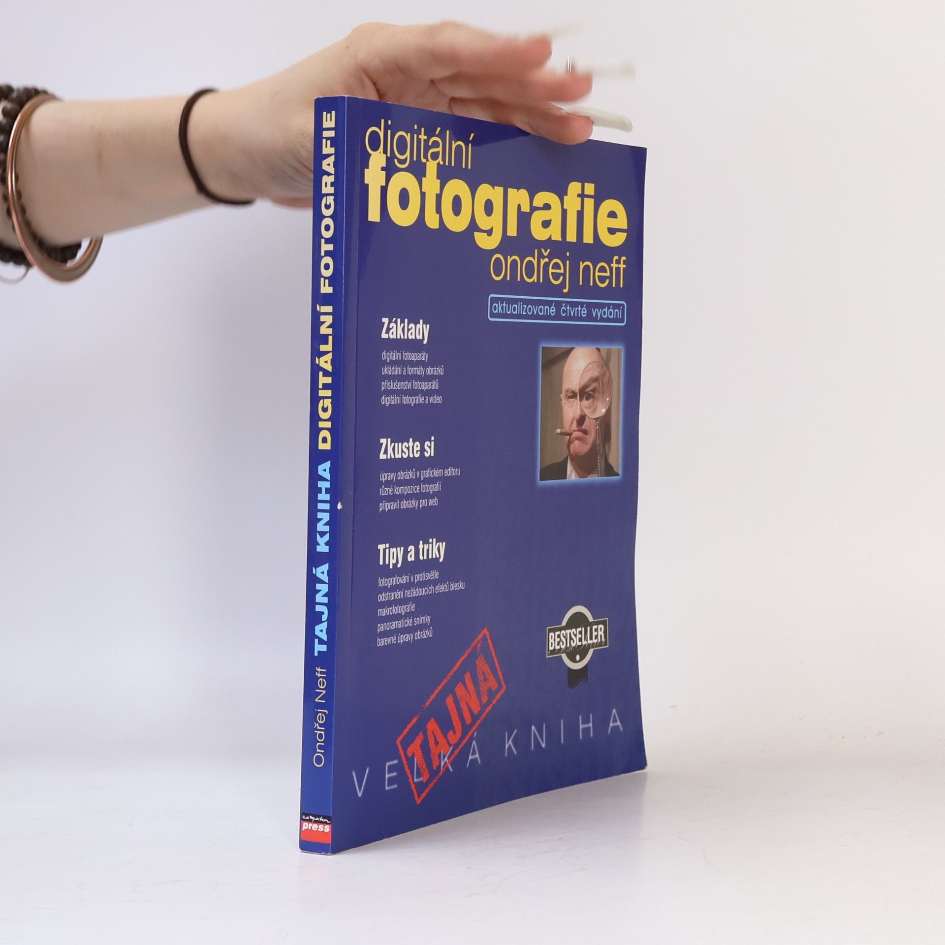 Ondřej Neff Tajná kniha digitální fotografie