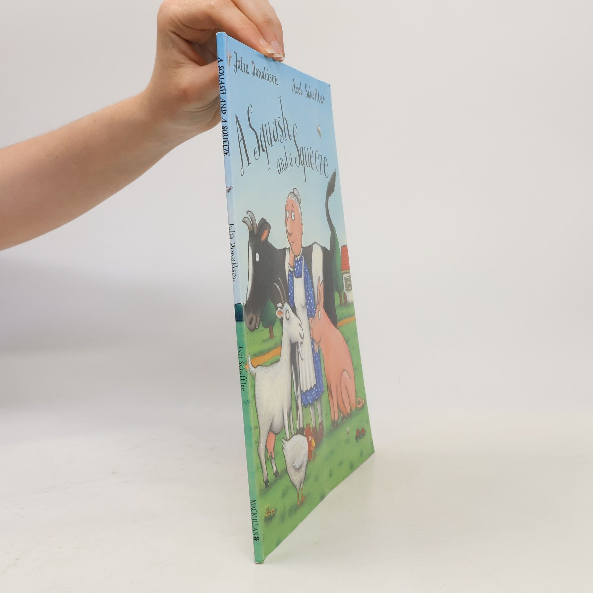 Julia Donaldson A squash and a squeeze