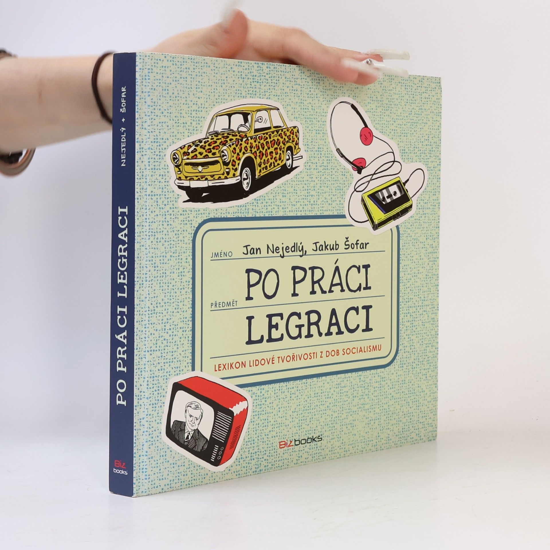 Jan Nejedlý Po práci legraci