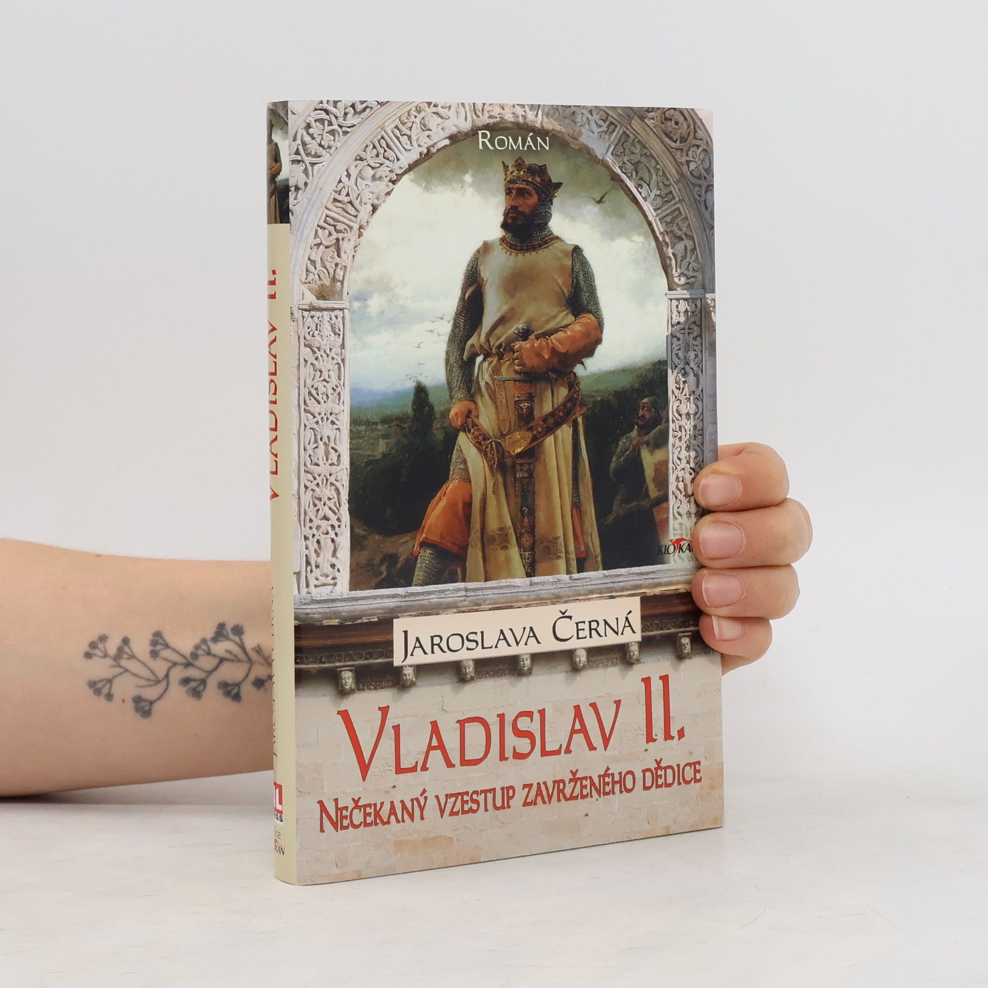 Jaroslava Černá Vladislav II. Nečekaný vzestup zavrženého dědice