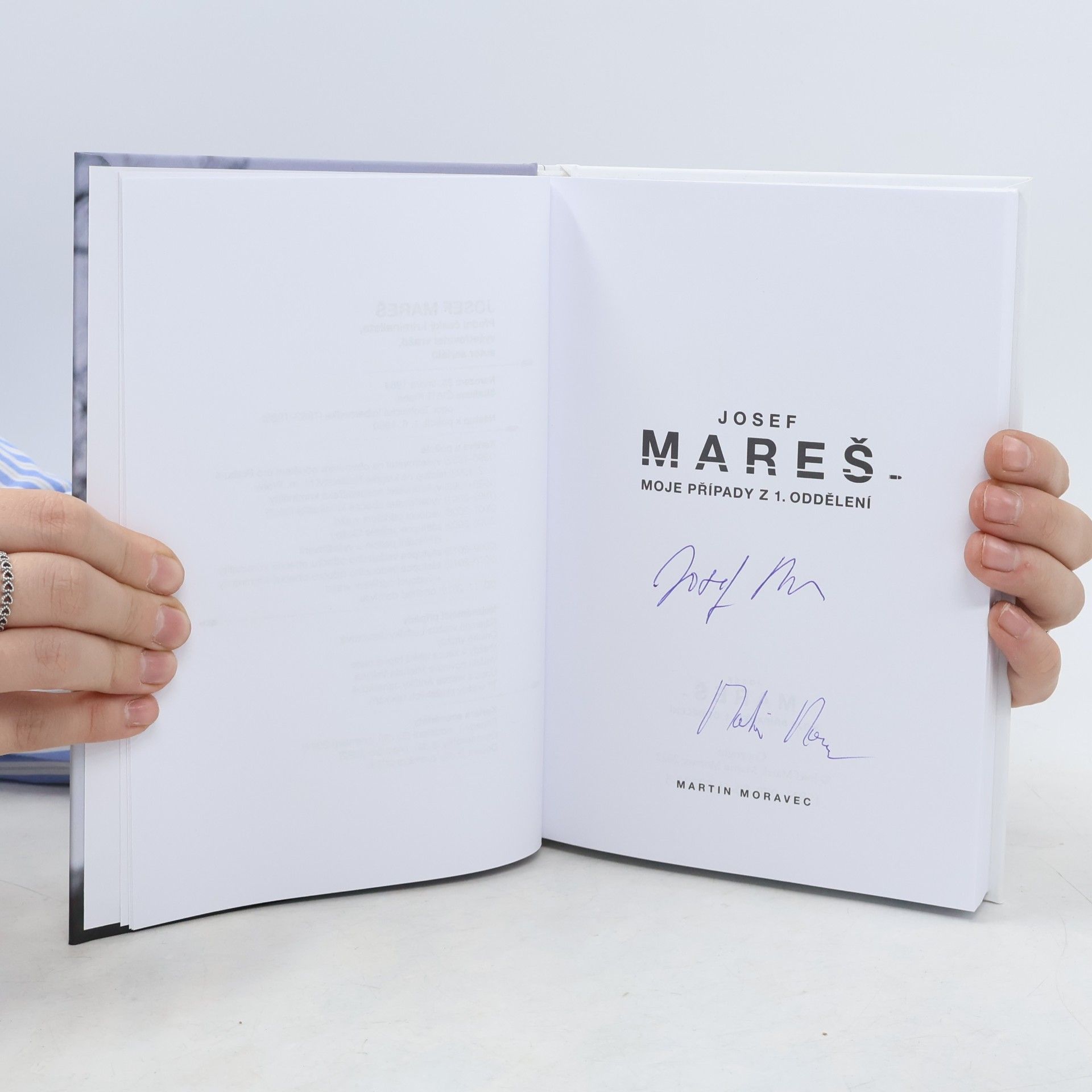 Martin Moravec Josef Mareš: Moje případy z 1. oddělení
