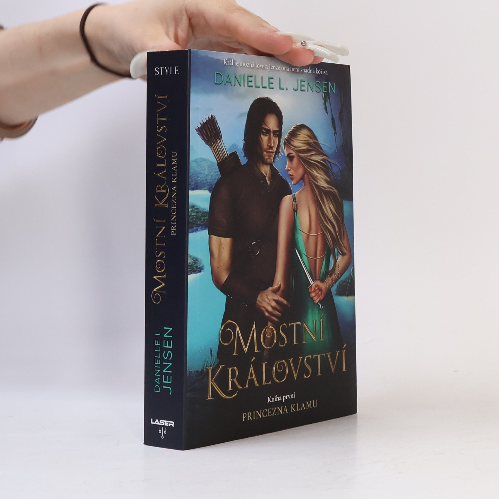 Mostní království. Princezna klamu