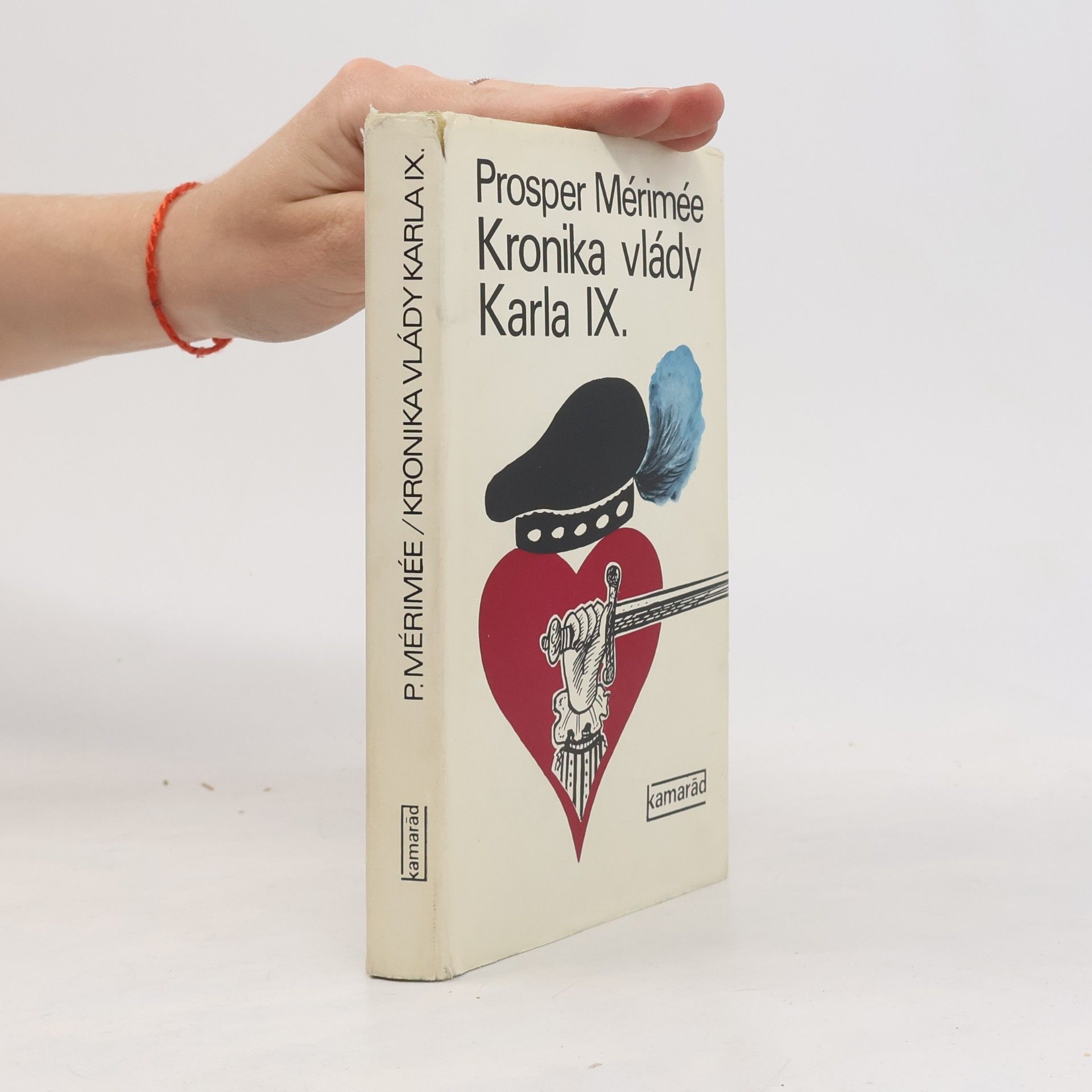 Prosper Mérimée Kronika vlády Karla IX.