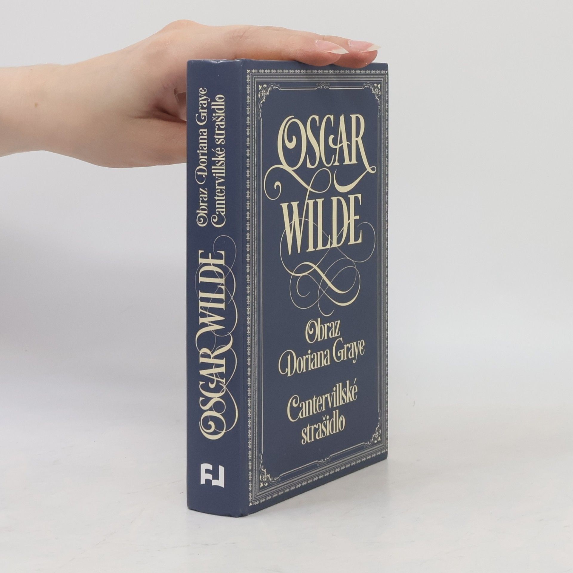 Oscar Wilde Obraz Doriana Graye. Cantervillské strašidlo
