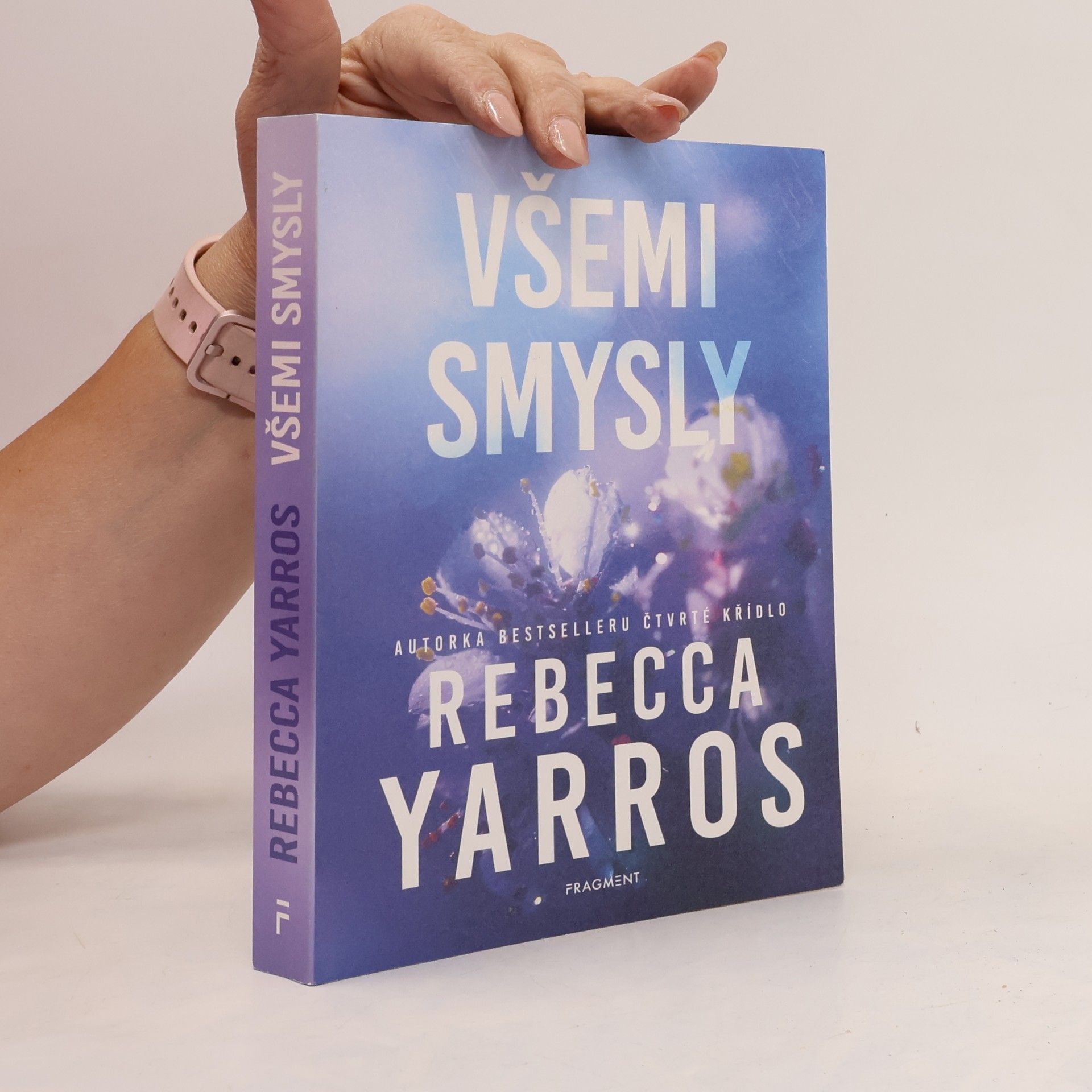 Rebecca Yarros Všemi smysly
