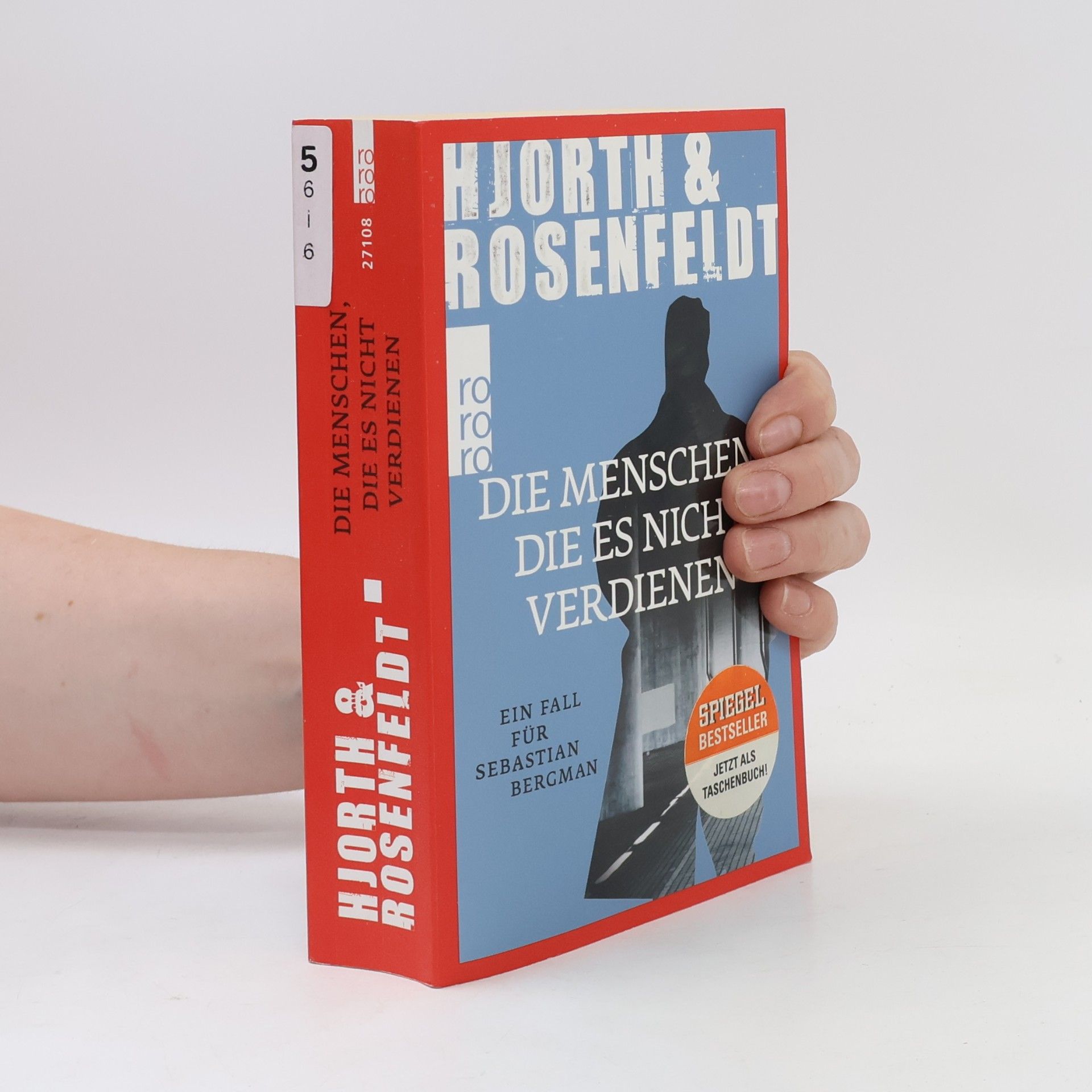 Michael Hjorth Die Menschen, die es nicht verdienen
