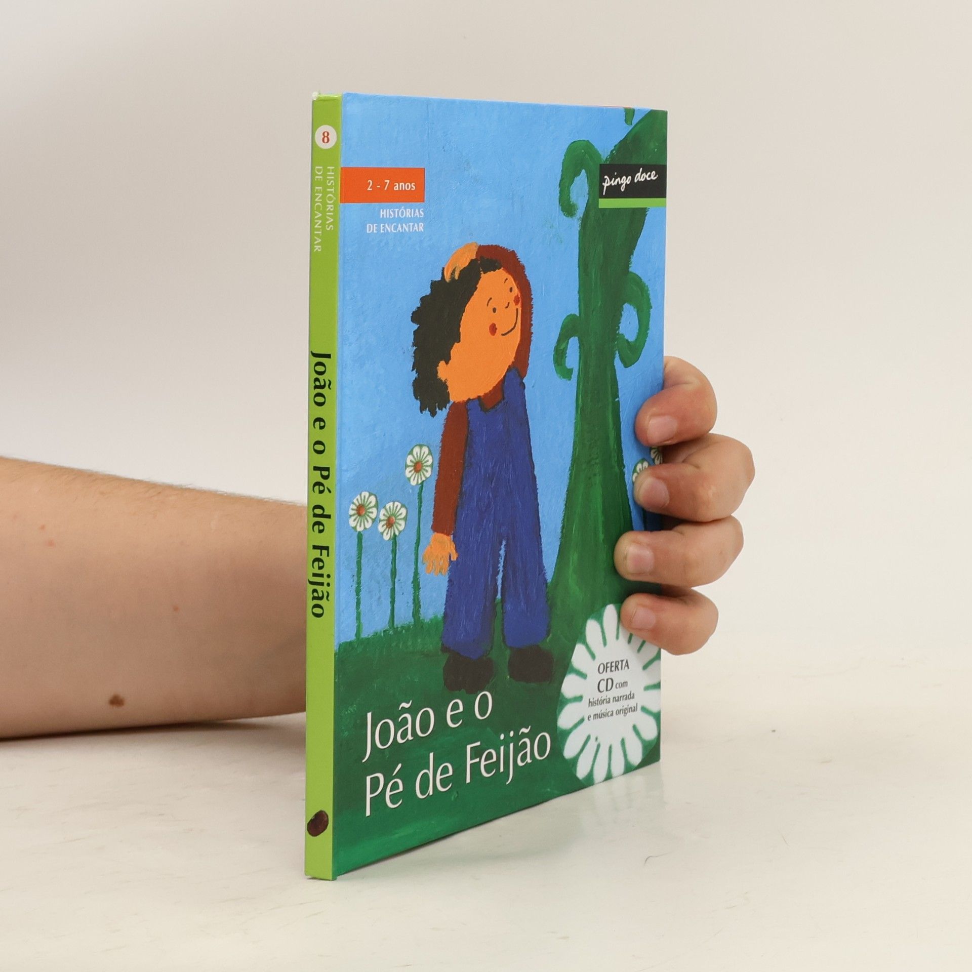 Ana Oom Histórias de Encantar - 8: O João e o Pé de Feijão (Buch+CD)