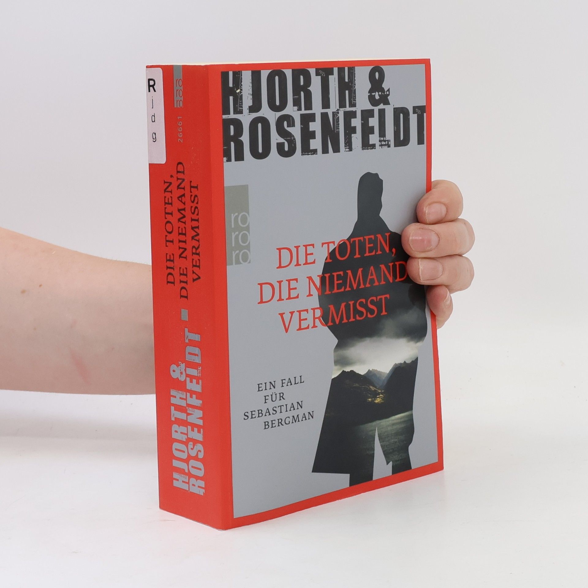 Michael Hjorth Die Toten, die Niemand vermisst