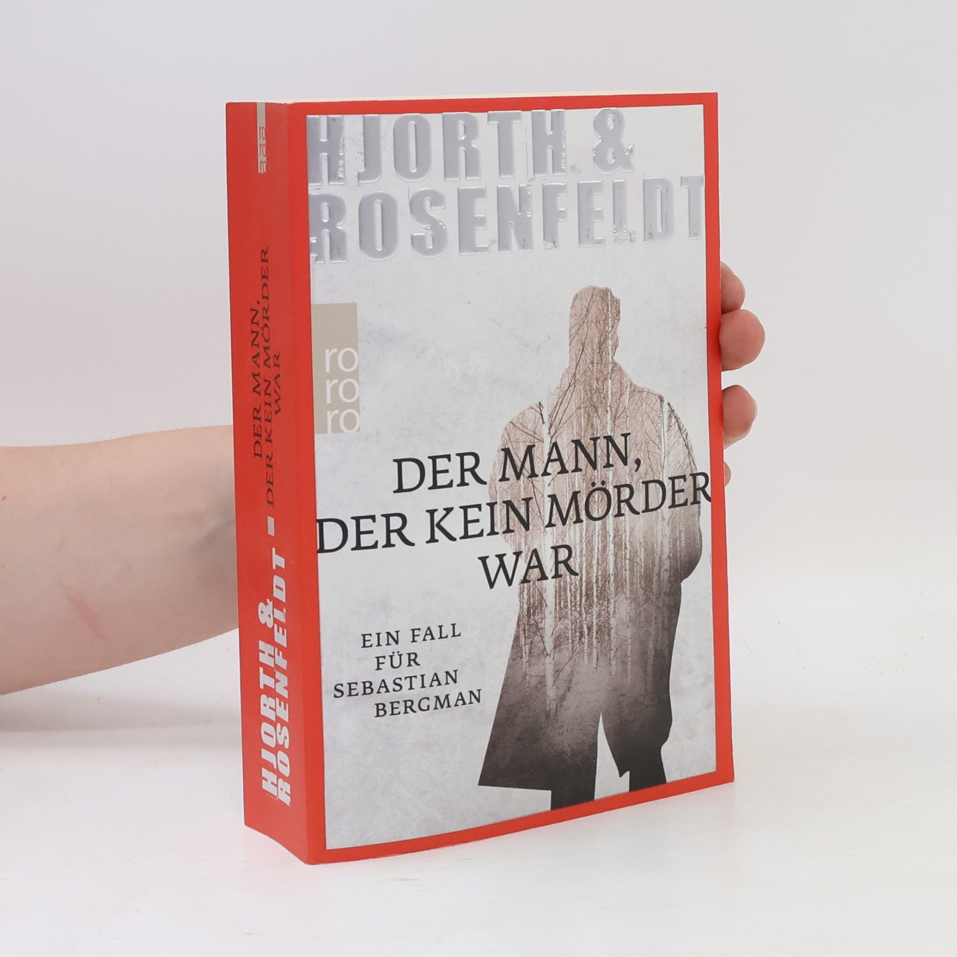 Michael Hjorth Der Mann, der kein Mörder war