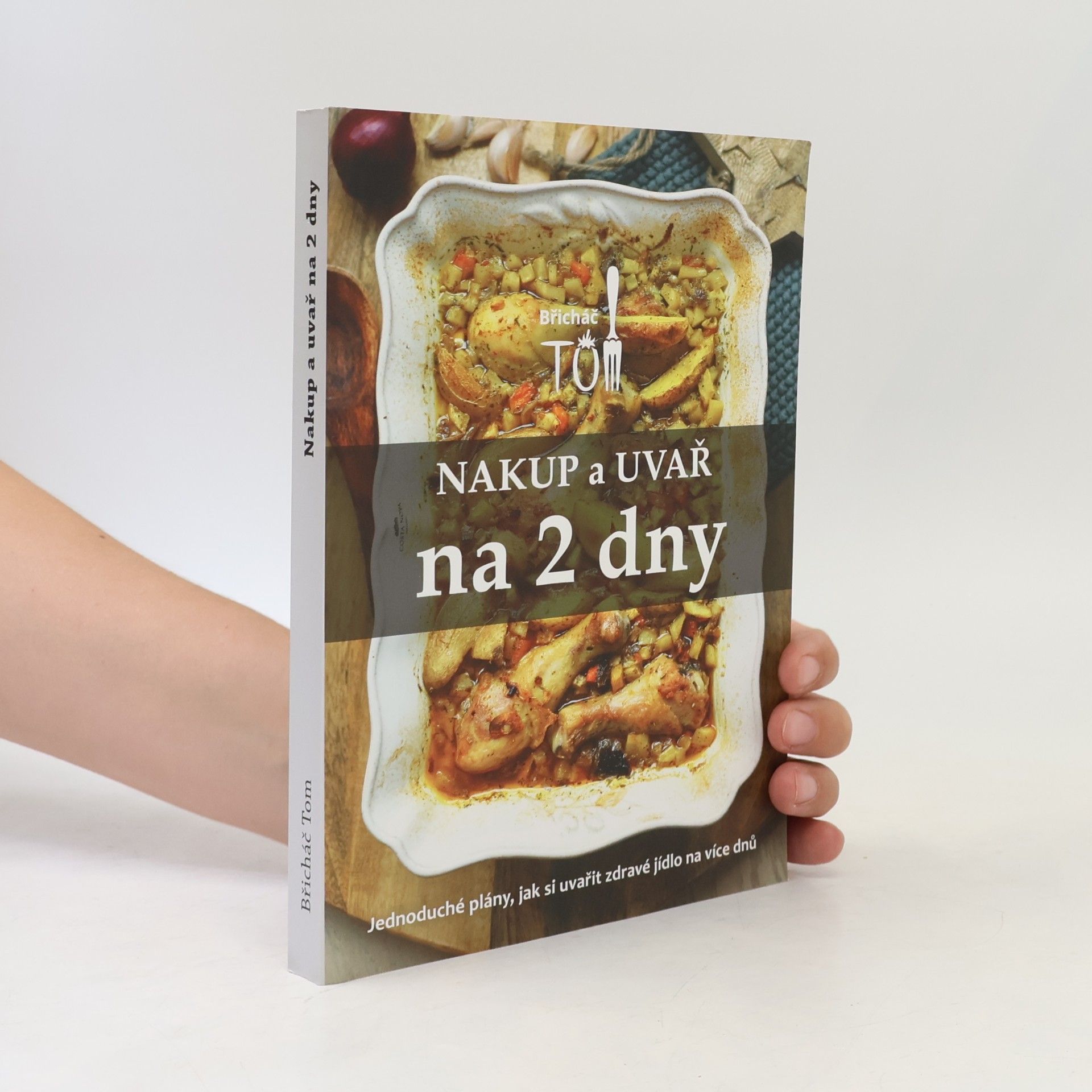 Tomáš Kosačík Nakup a uvař na 2 dny