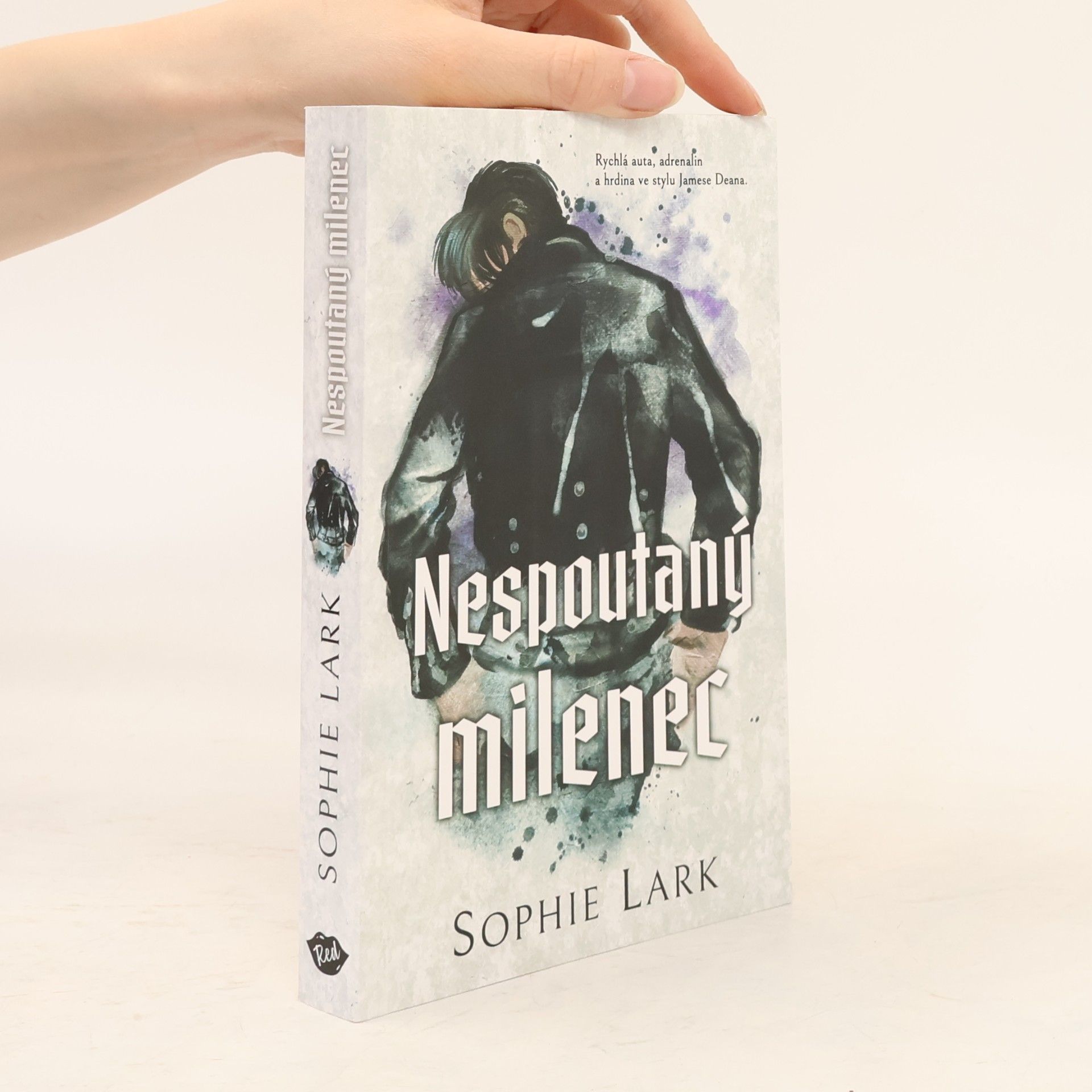Sophie Lark Nespoutaný milenec