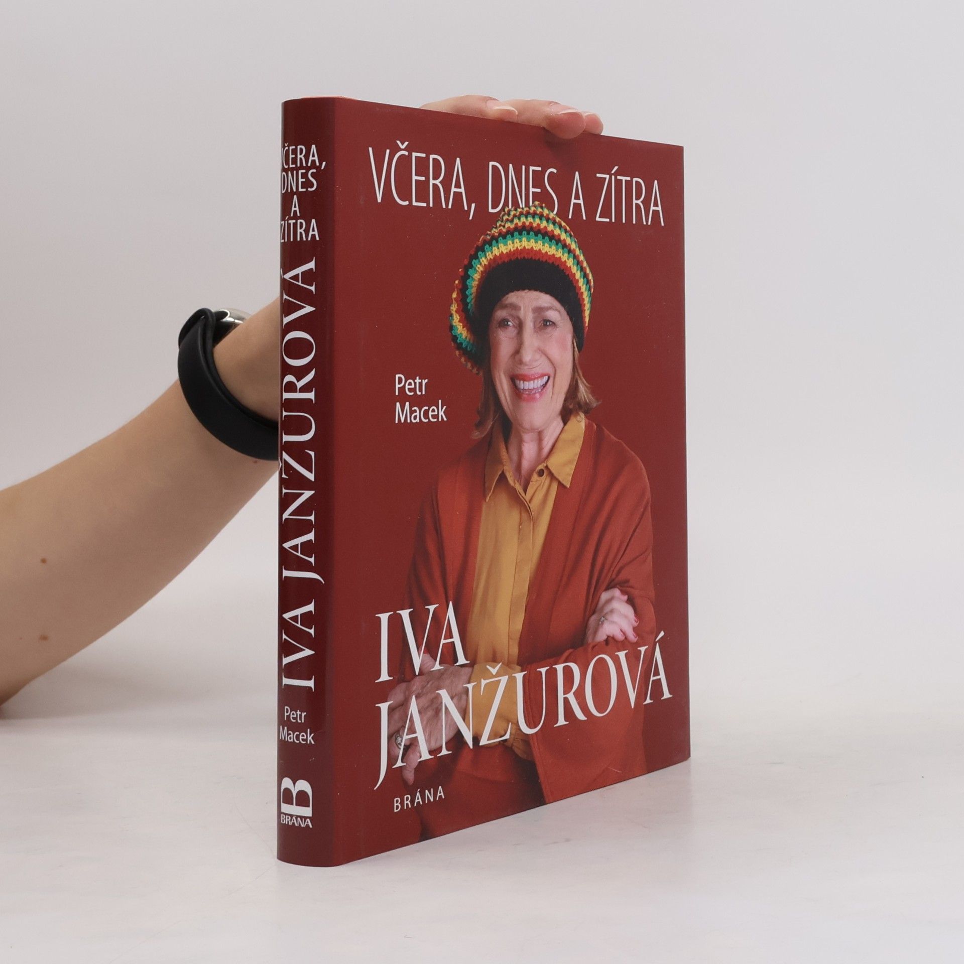 Petr Macek Iva Janžurová : včera, dnes a zítra