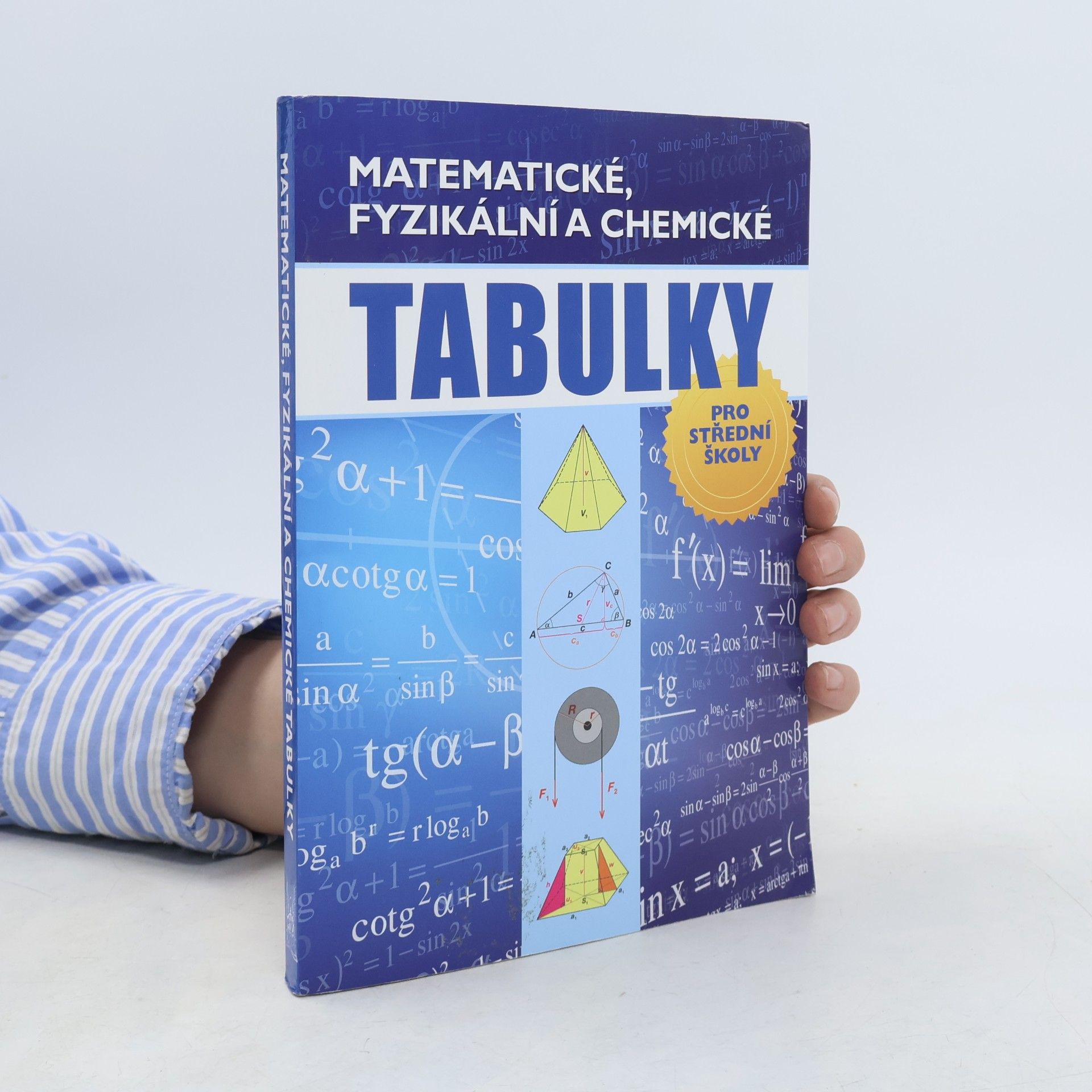 Matematické, fyzikální a chemické tabulky pro střední školy
