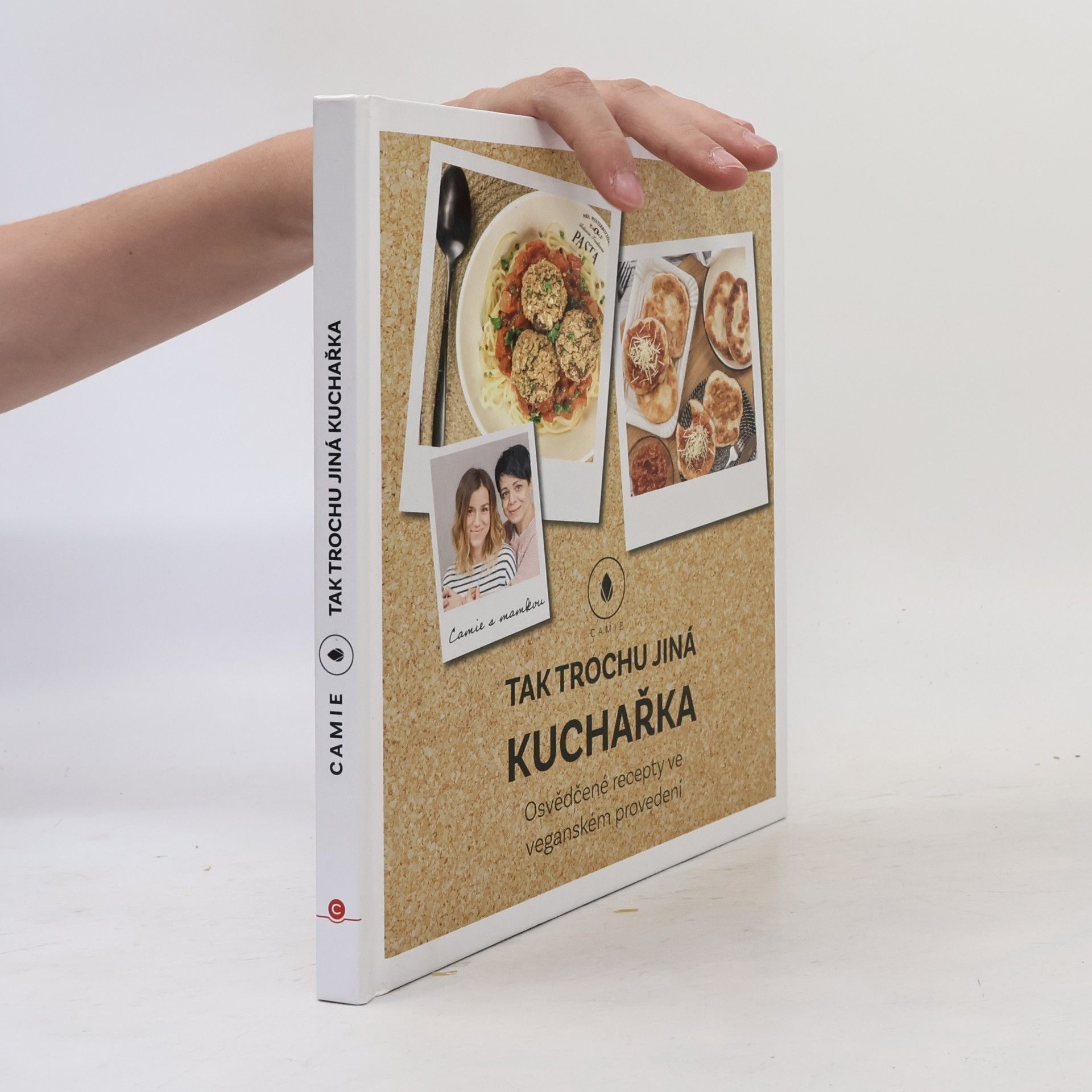 Tereza Španihelová Tak trochu jiná kuchařka: Osvědčené recepty ve veganském provedení