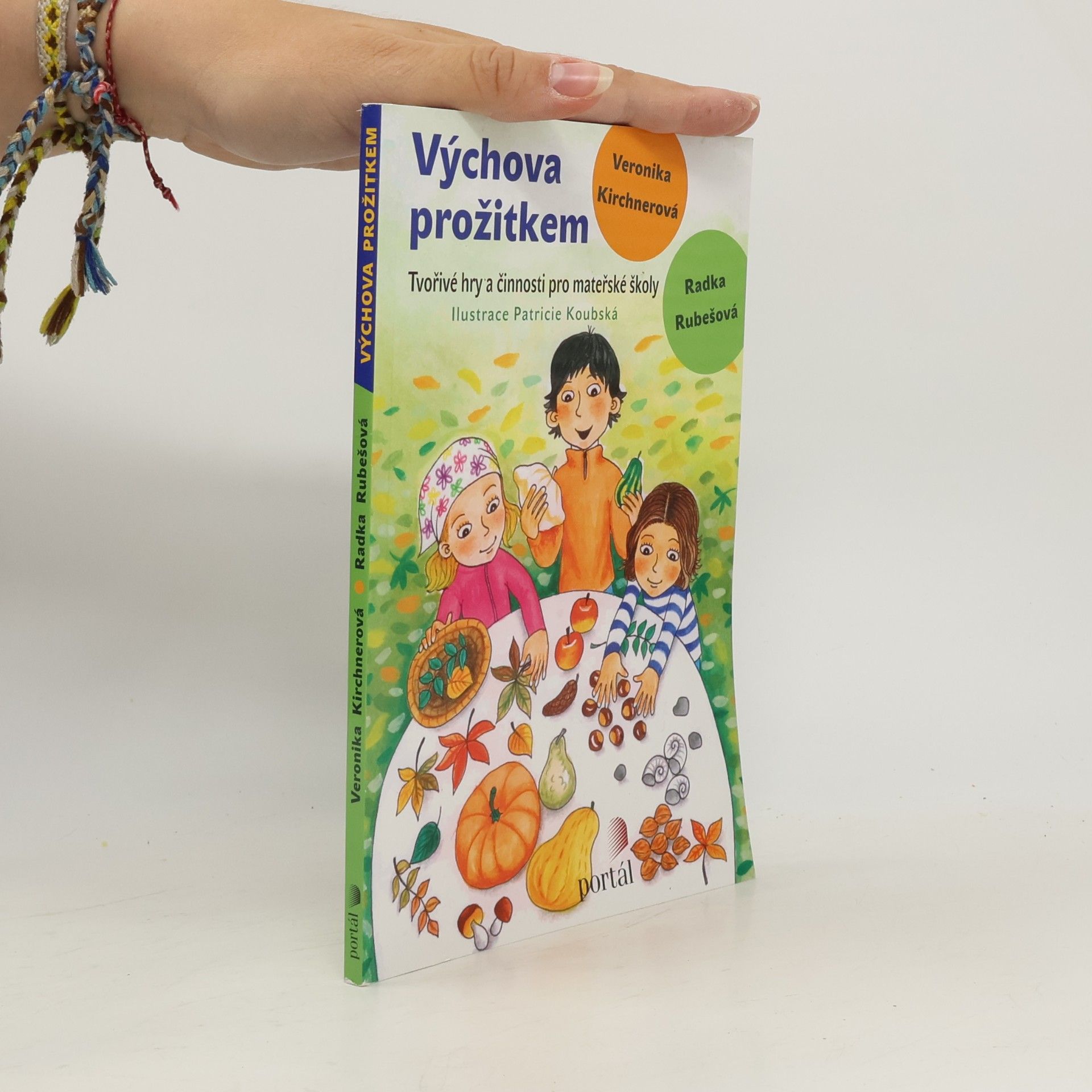 Veronika Kirchnerová Výchova prožitkem