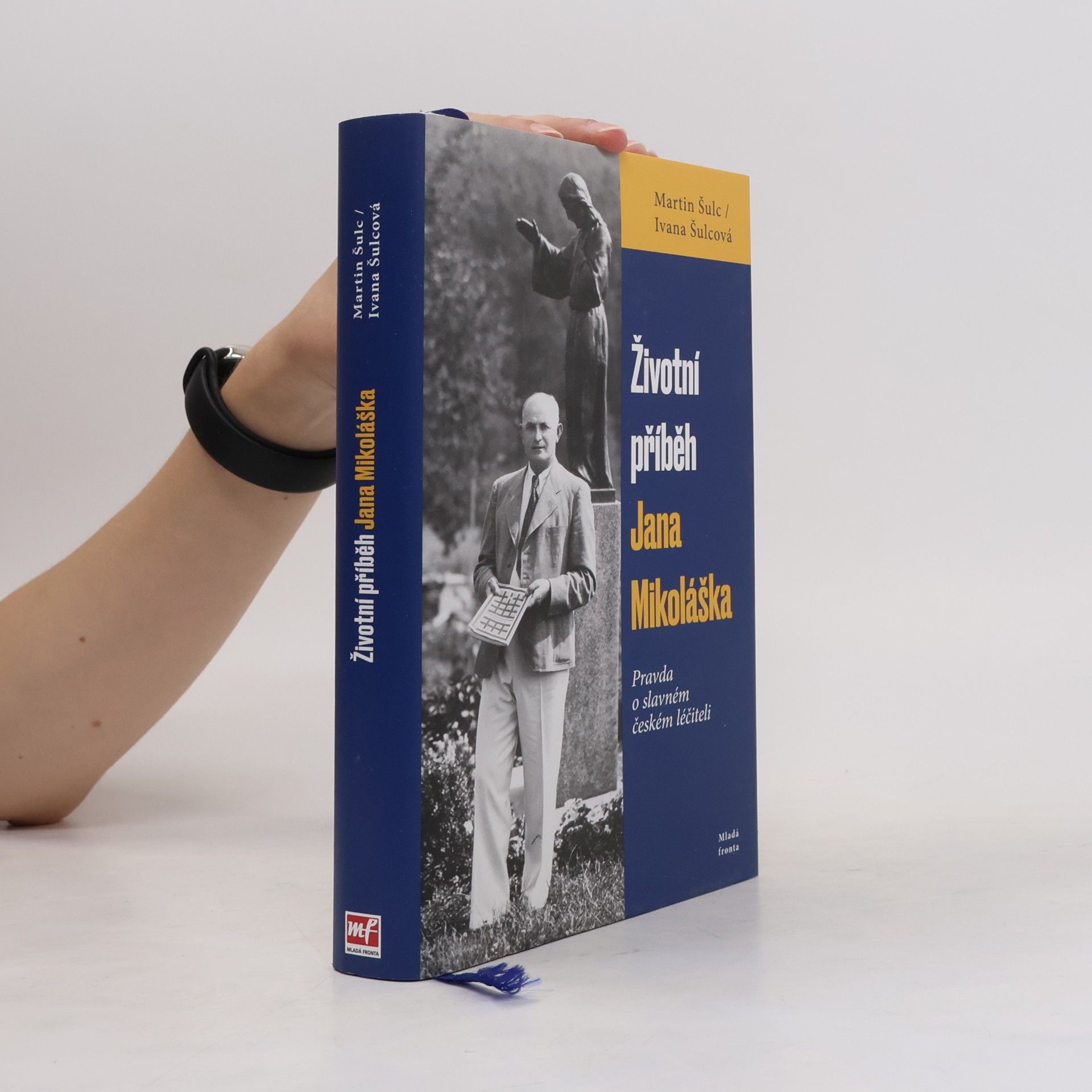 Ivana Šulcová Životní příběh Jana Mikoláška