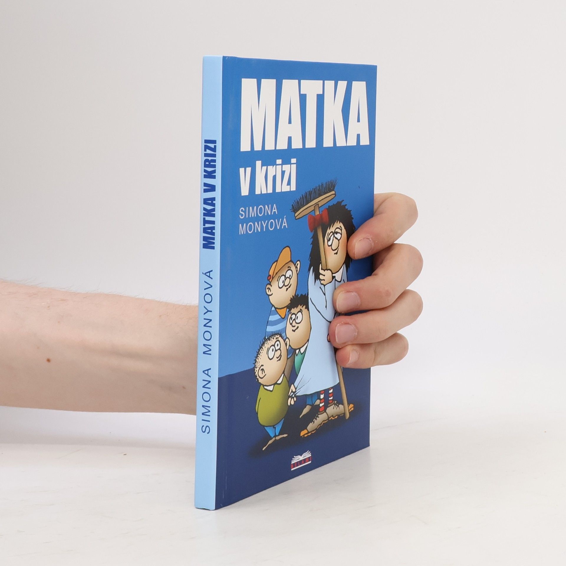 Simona Monyová Matka v krizi