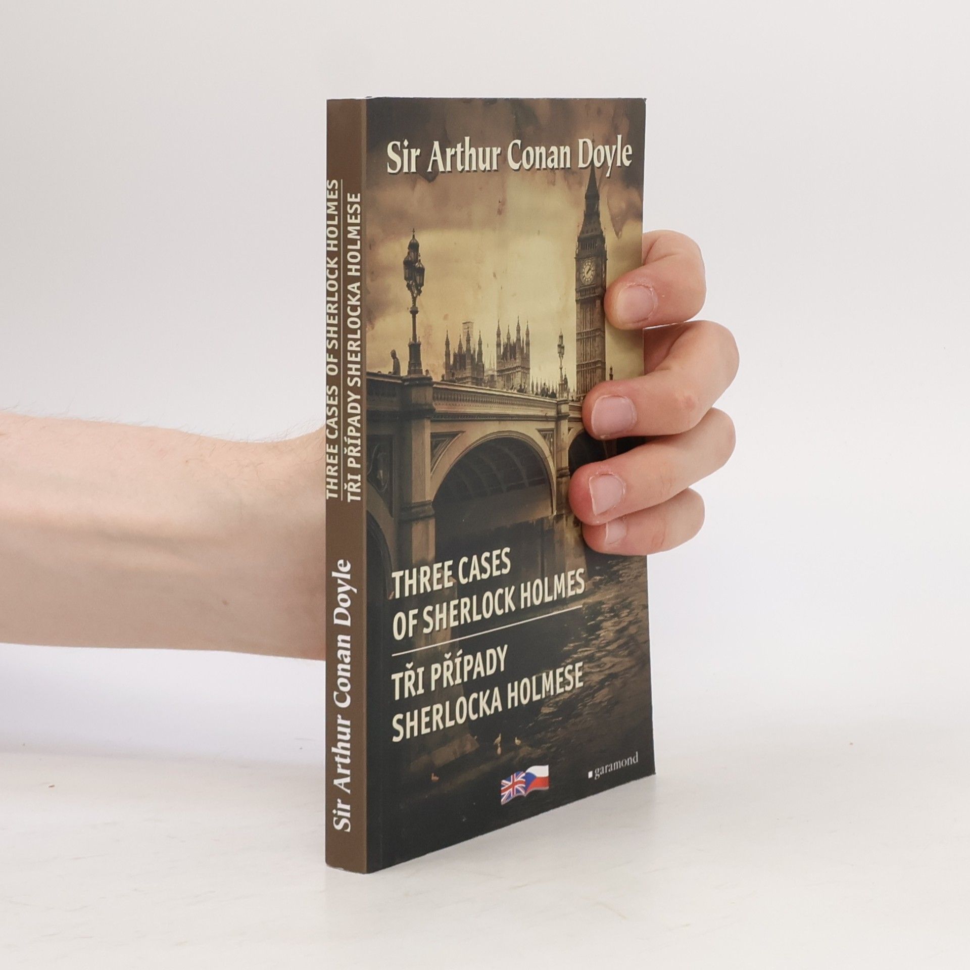 Arthur Conan Doyle Three cases of Sherlock Holmes. Tři případy Sherlocka Holmese