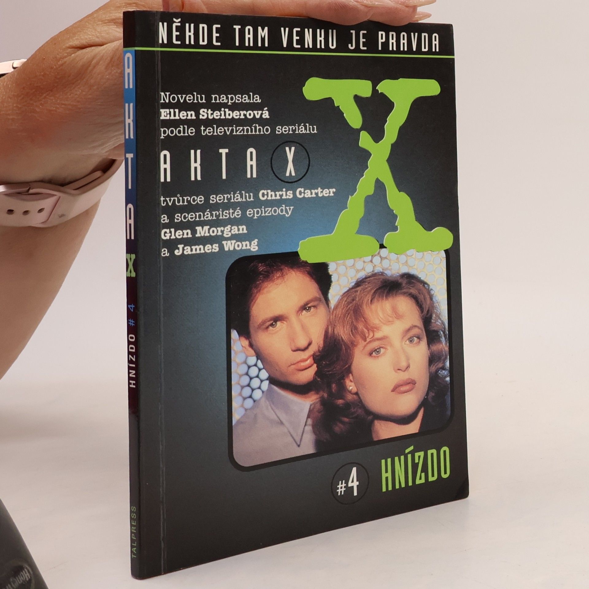 Ellen Steiber Akta X. 4. Hnízdo
