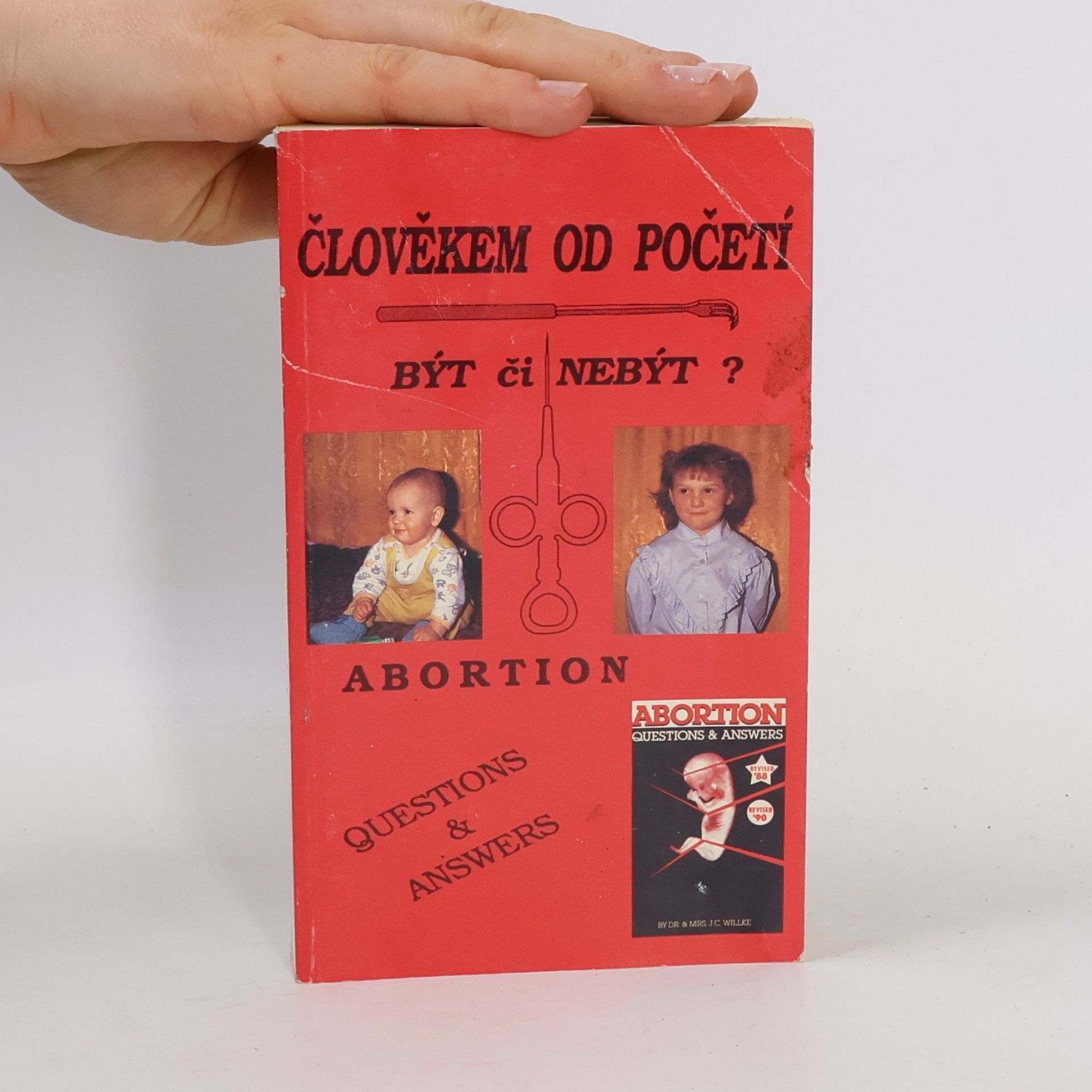 John Willke Člověkem od početí. Být či nebýt?