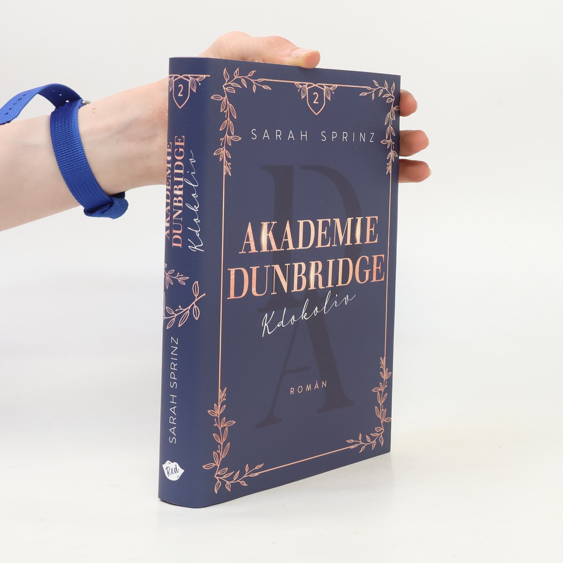Sarah Sprinz Akademie Dunbridge 2. Kdokoliv