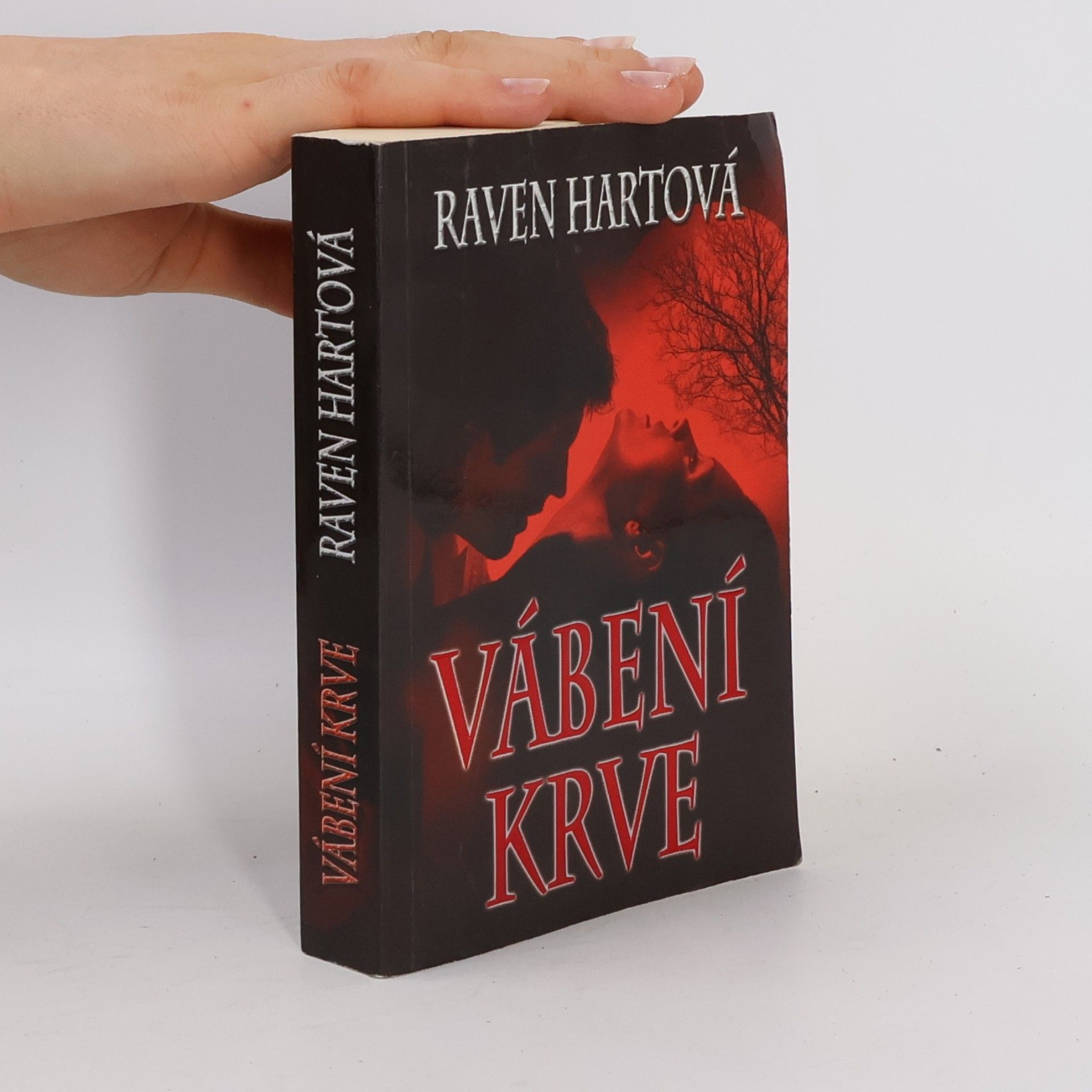 Raven Hart Vábení krve. První díl