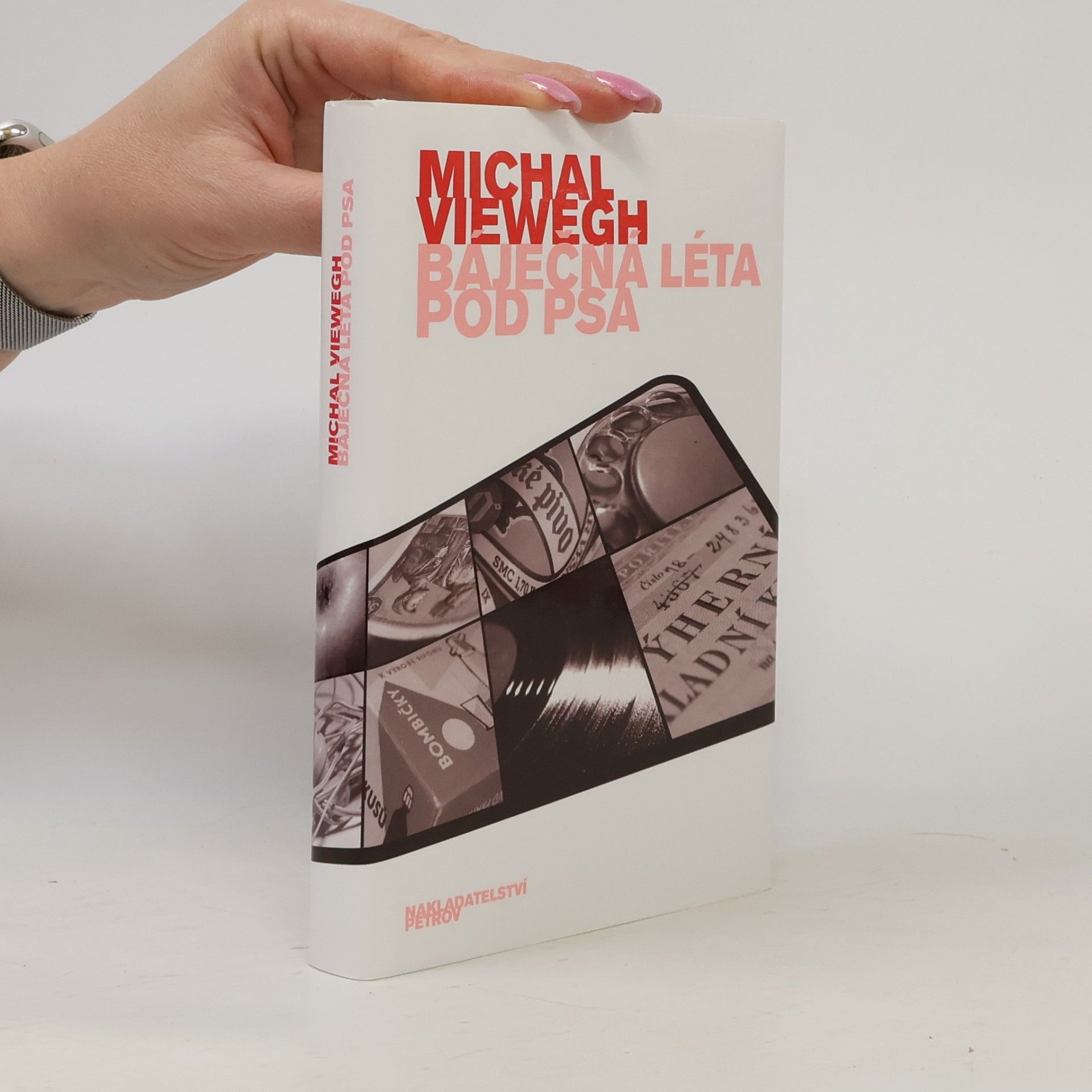 Michal Viewegh Báječná léta pod psa