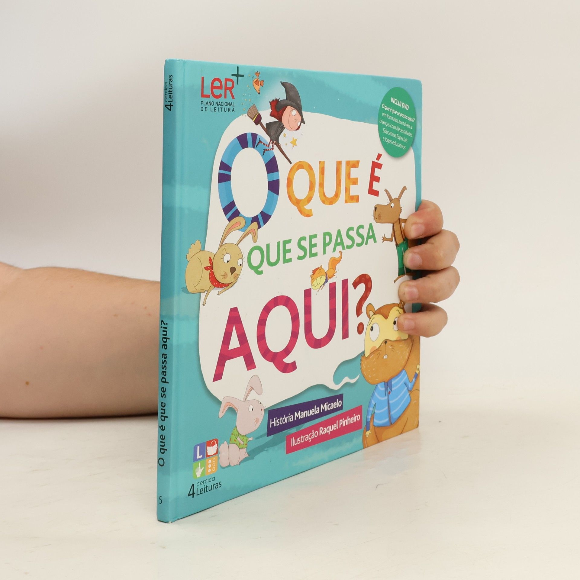 Raquel Pinheiro Cercica 4 Leituras - 5: O que é que se passa aqui?