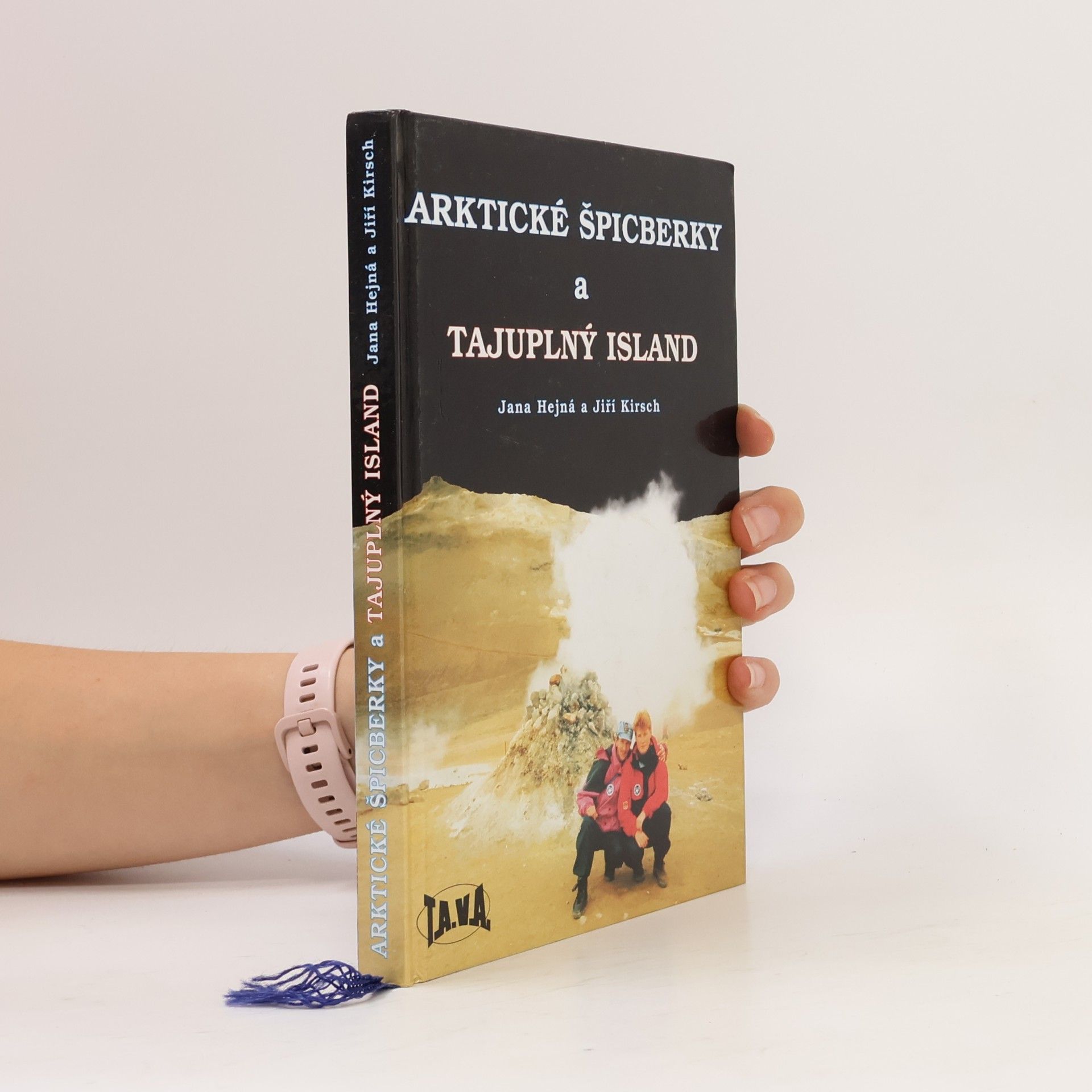 Jiří Kirsch Arktické Špicberky a Tajuplný Island