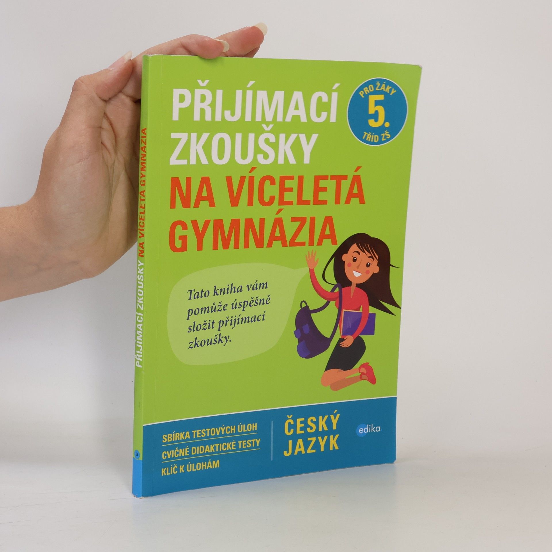 Přijímací zkoušky na víceletá gymnázia. Český jazyk