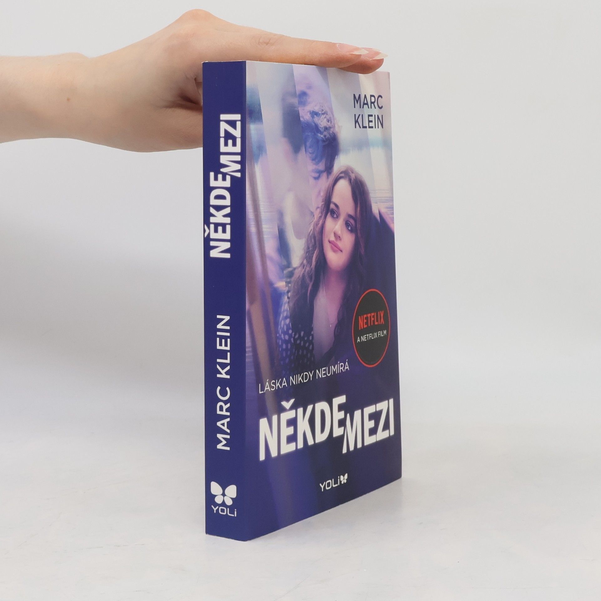 Někde mezi : láska nikdy neumírá
