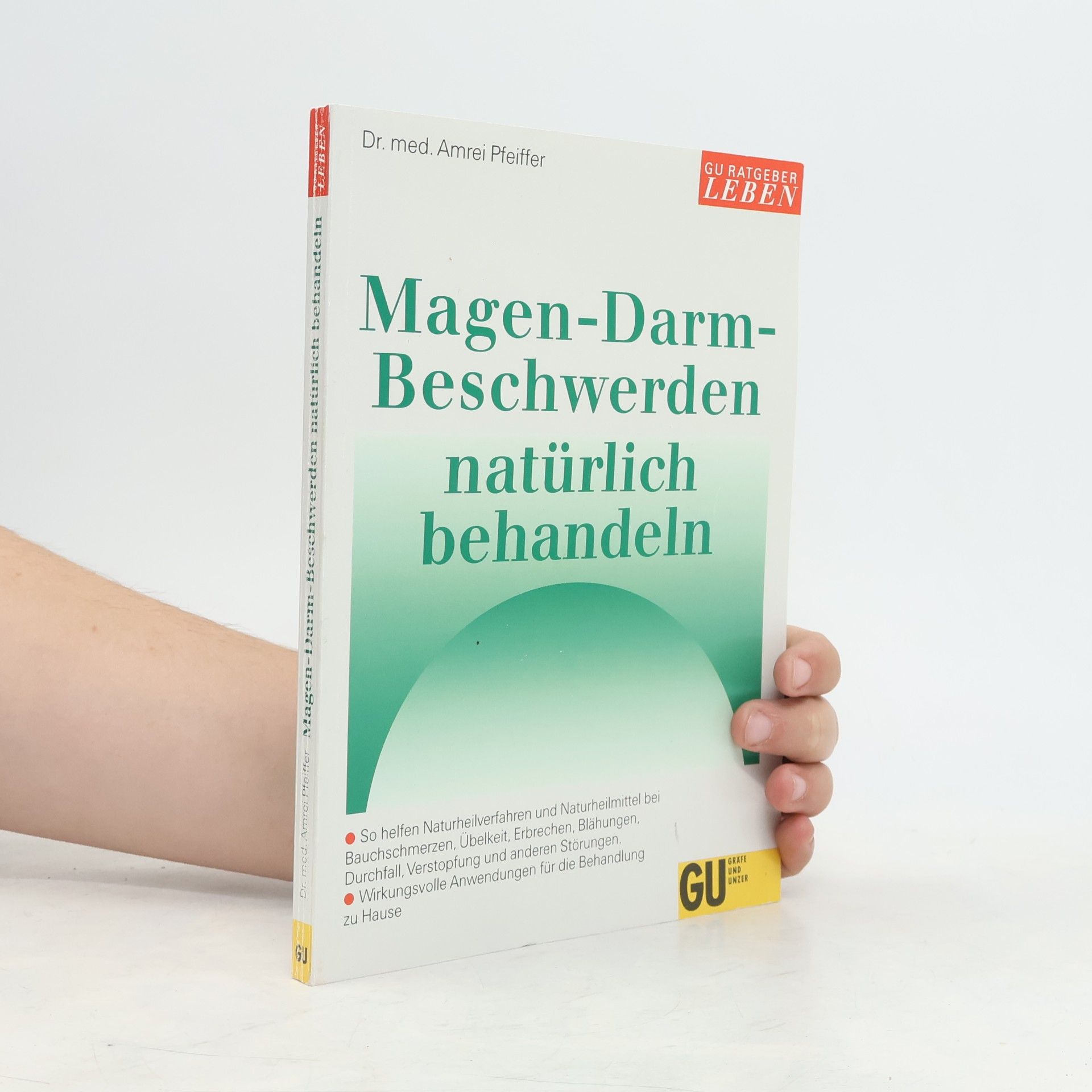 Amrei Pfeiffer Magen-Darm-Beschwerden natürlich behandeln