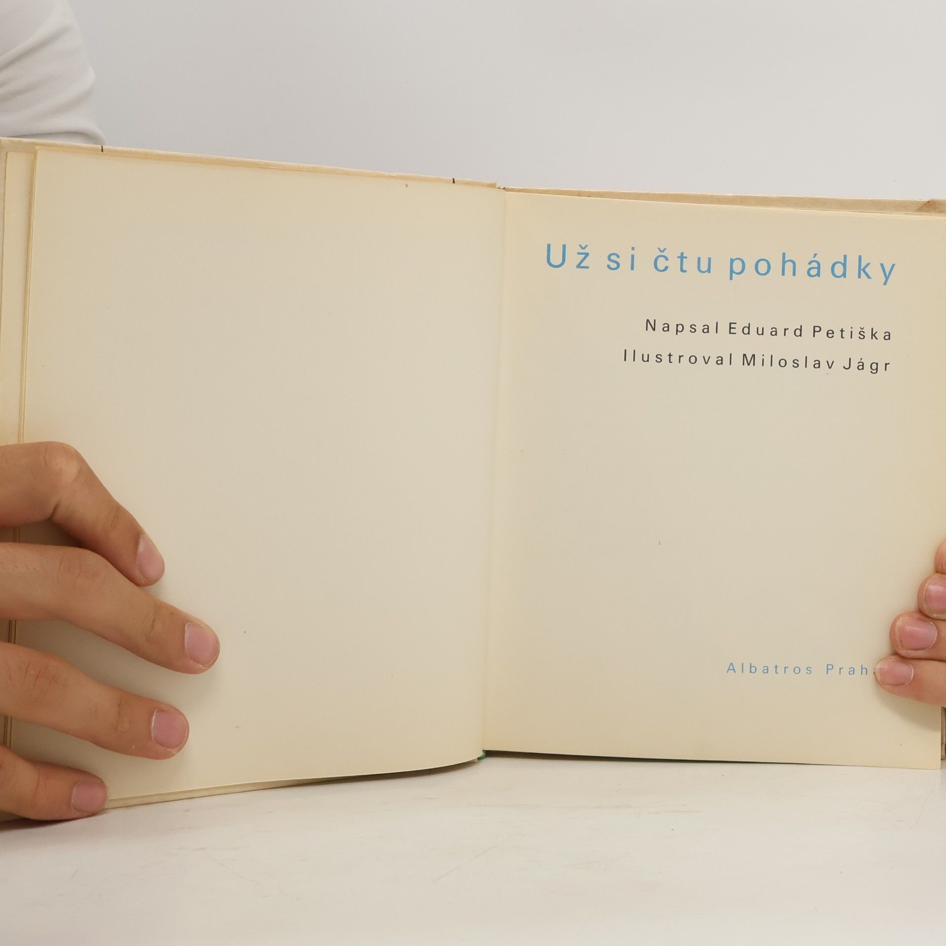 Eduard Petiška Už si čtu pohádky