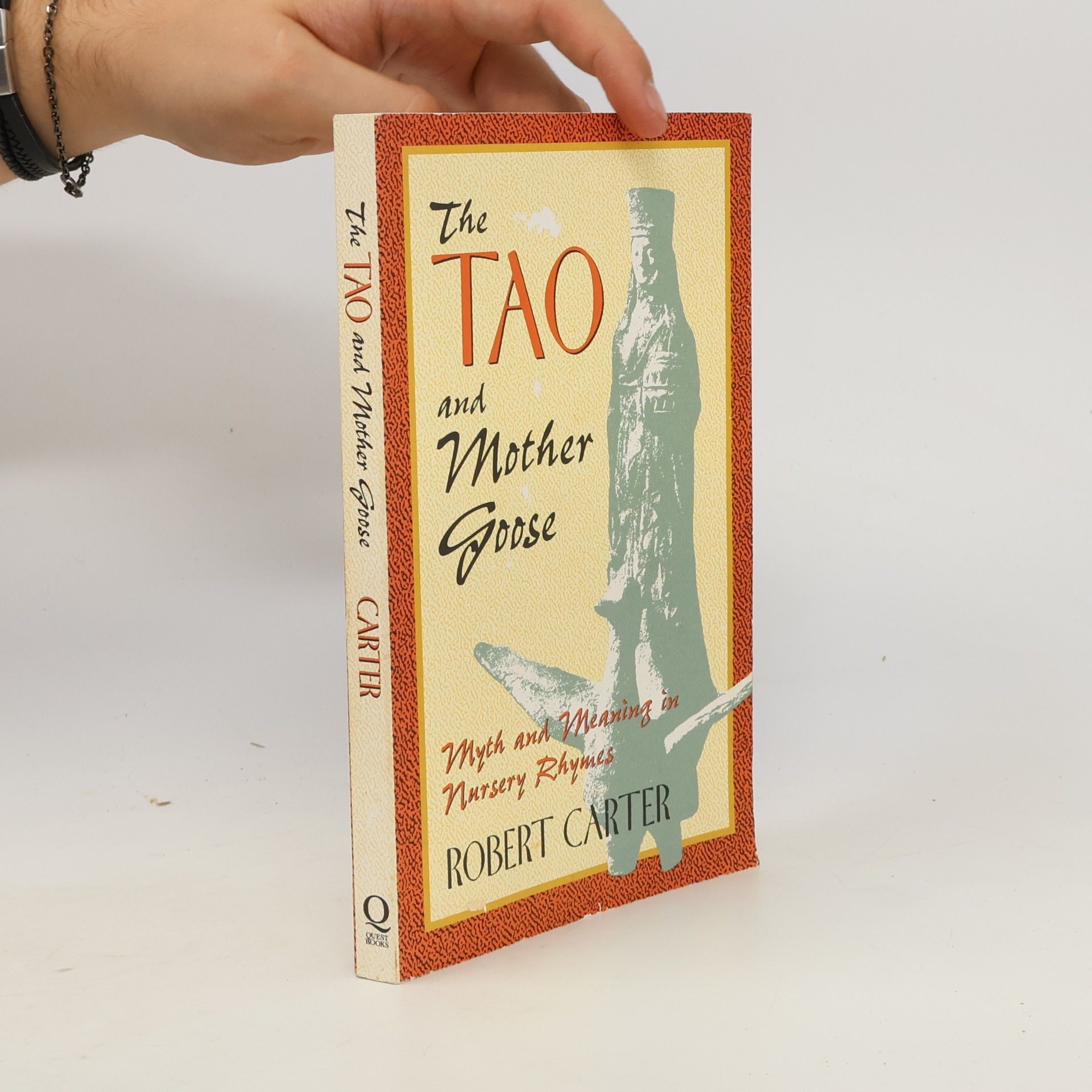 Robert Carter Quest Book: The Tao and Mother Goose