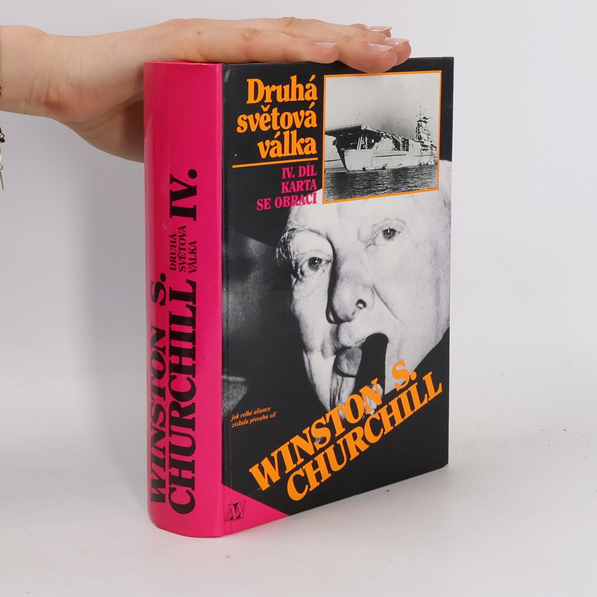 Winston S. Churchill Druhá světová válka IV. Karta se obrací