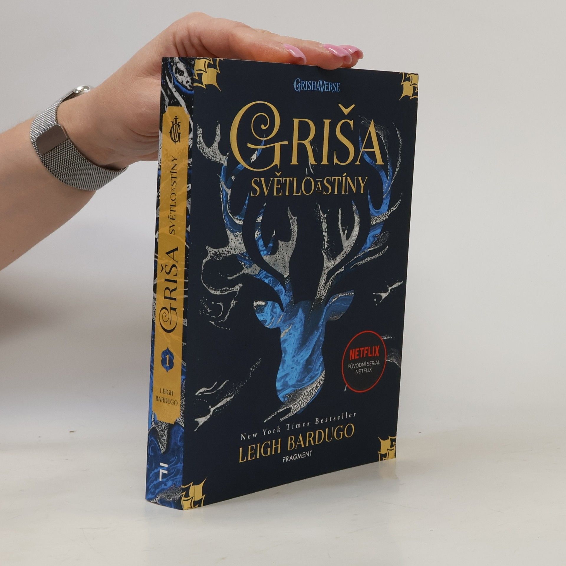 Leigh Bardugo Griša. Světlo a stíny