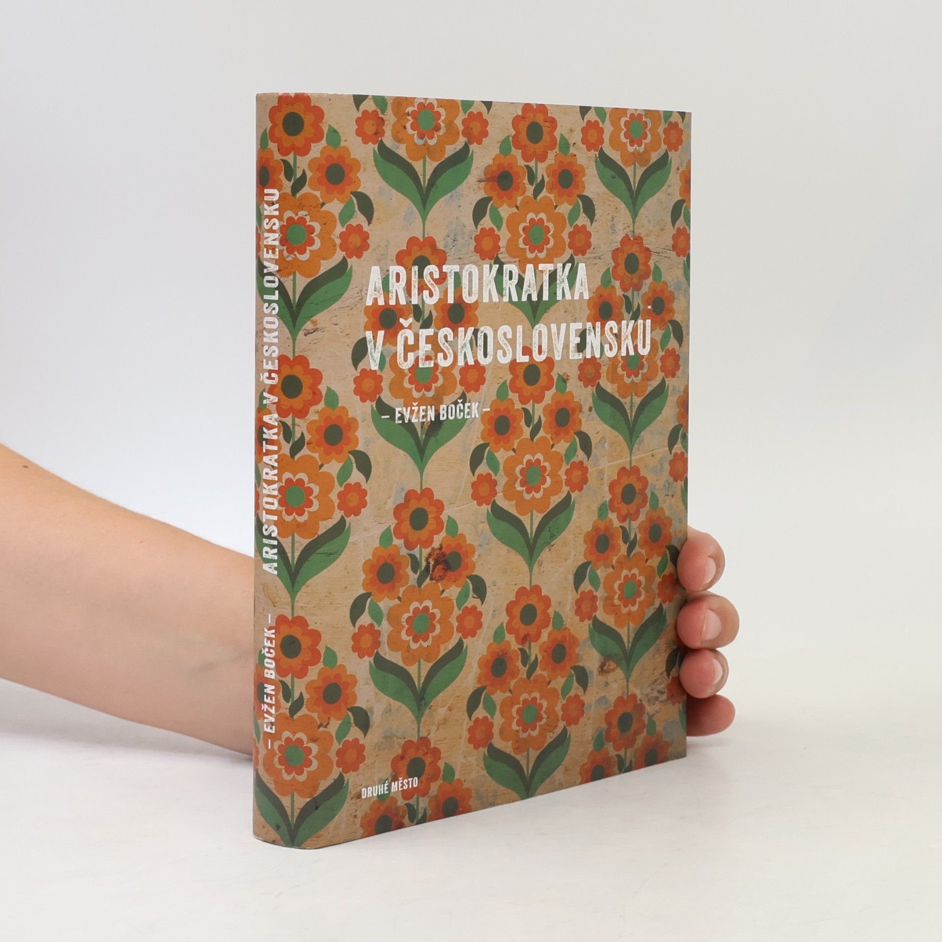 Evžen Boček Aristokratka v Československu