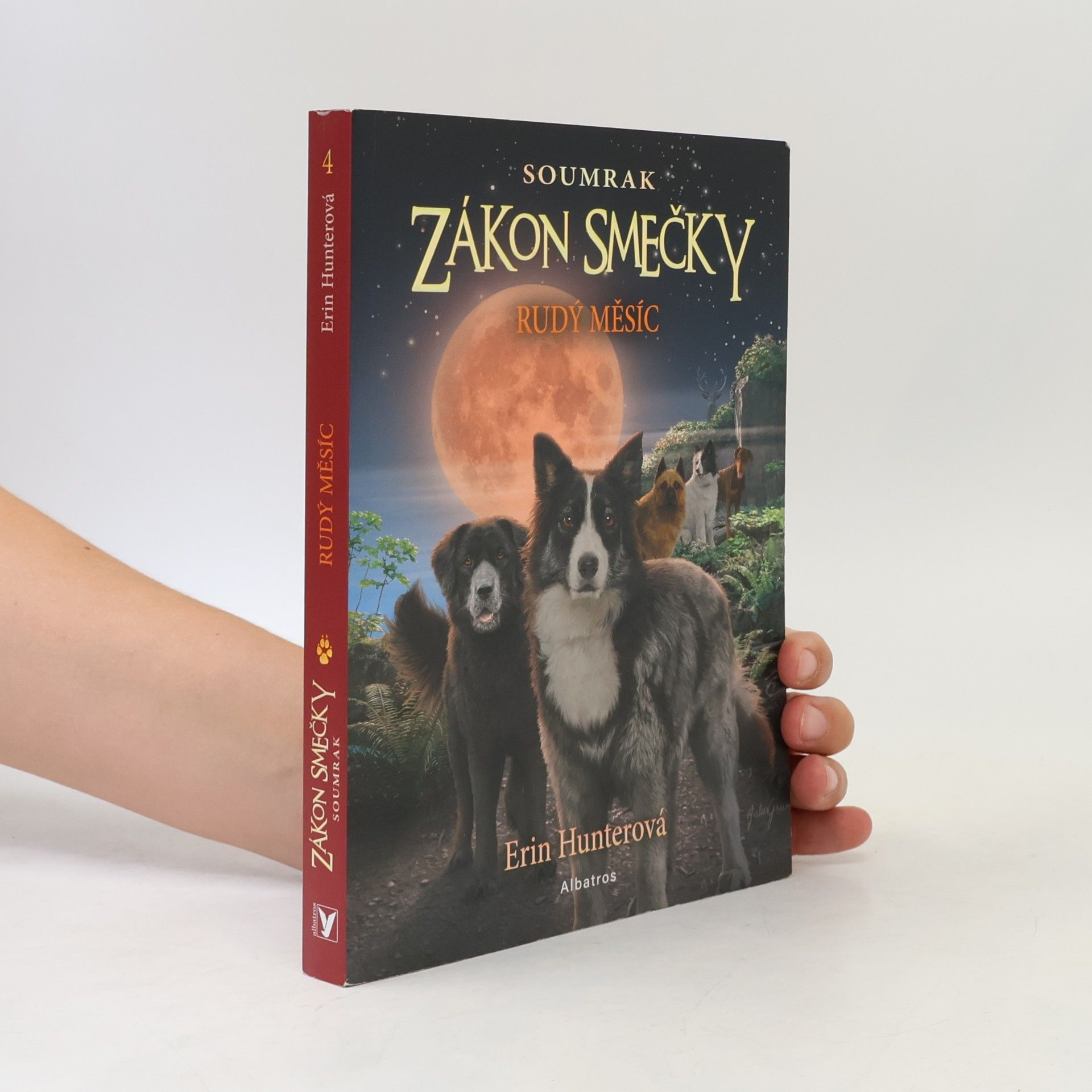 Erin Hunter Zákon smečky: Soumrak (4) - Rudý měsíc