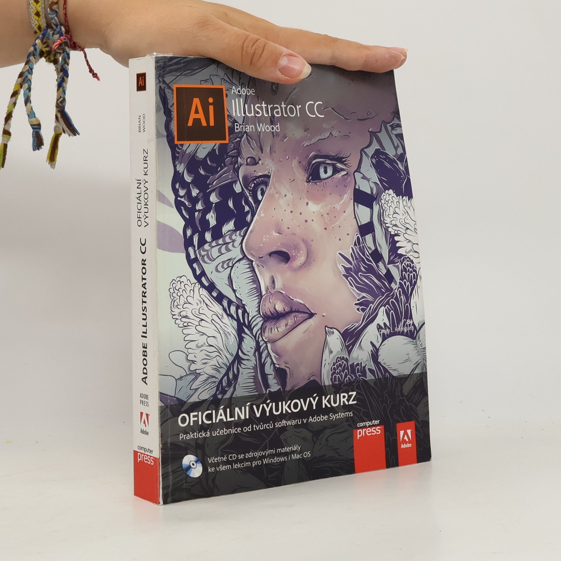 Brian Wood Adobe Illustrator CC. Oficiální výukový kurz