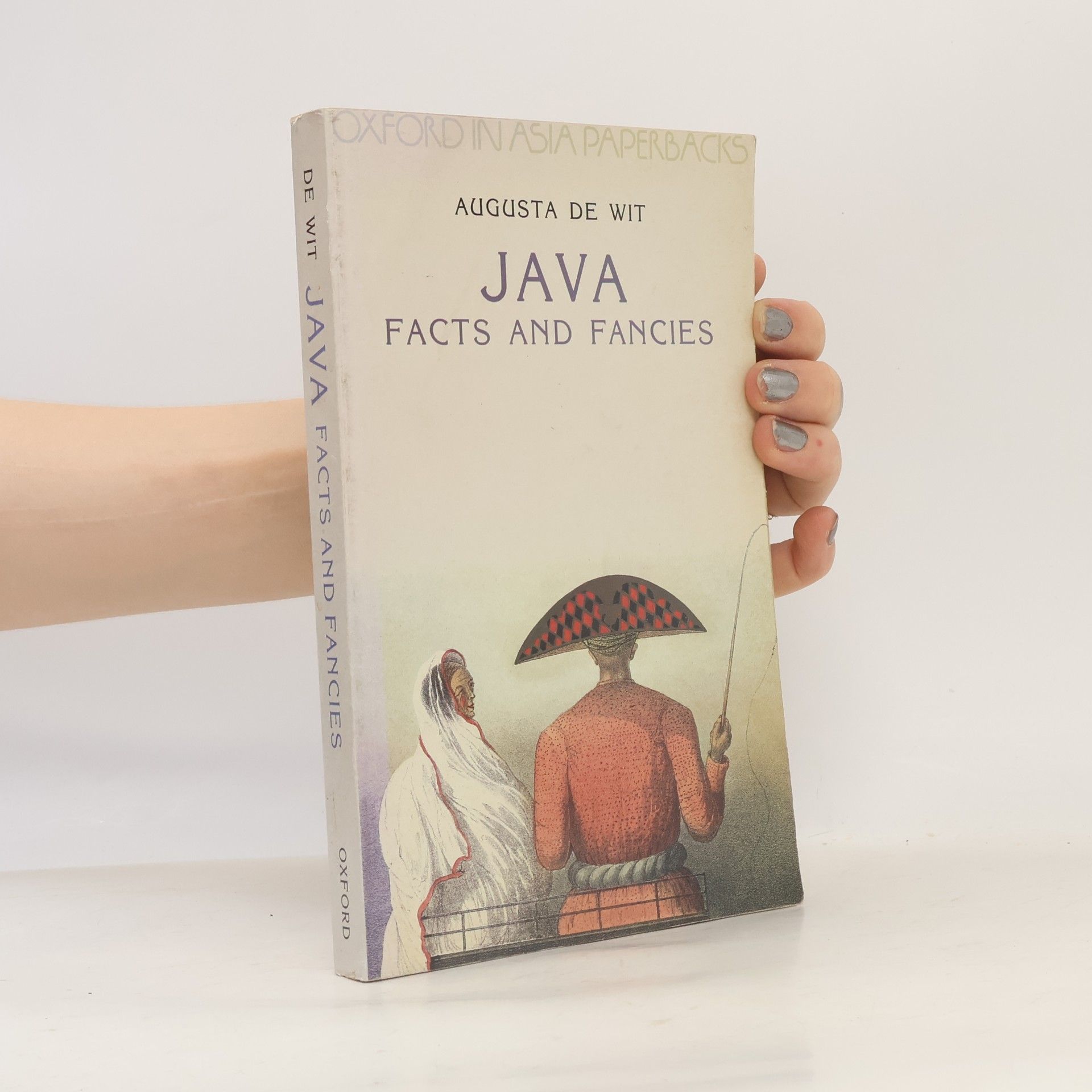 Augusta de Wit Oxford In Asia Paperbacks: Java