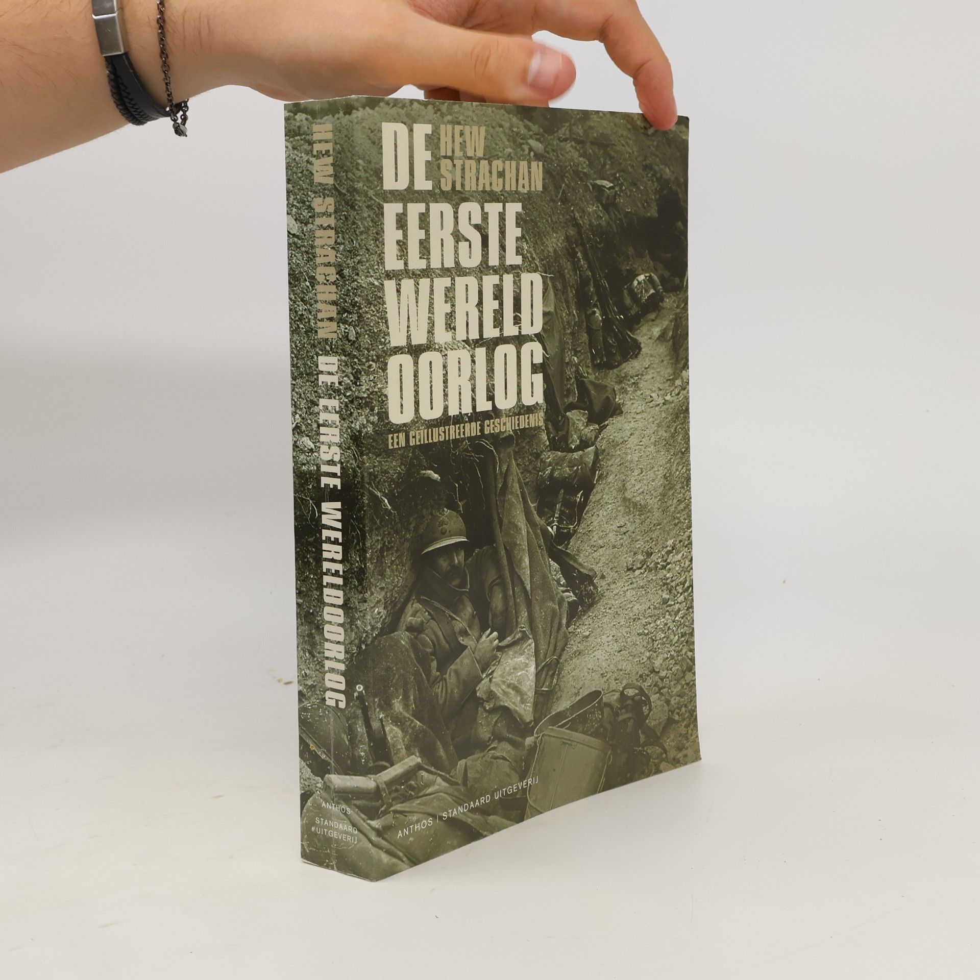 Hew Strachan De Eerste Wereldoorlog
