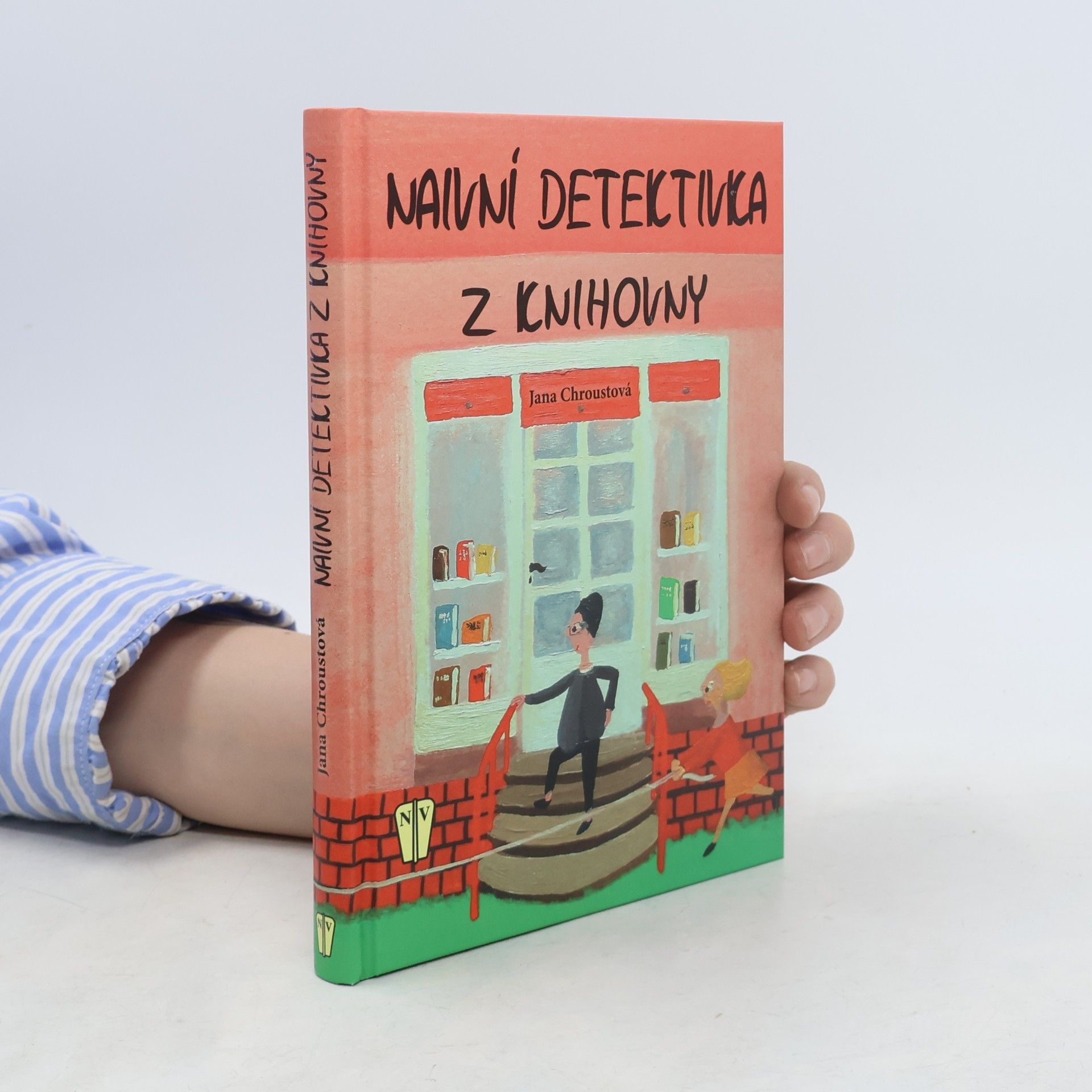 Jana Chroustová Naivní detektivka z knihovny