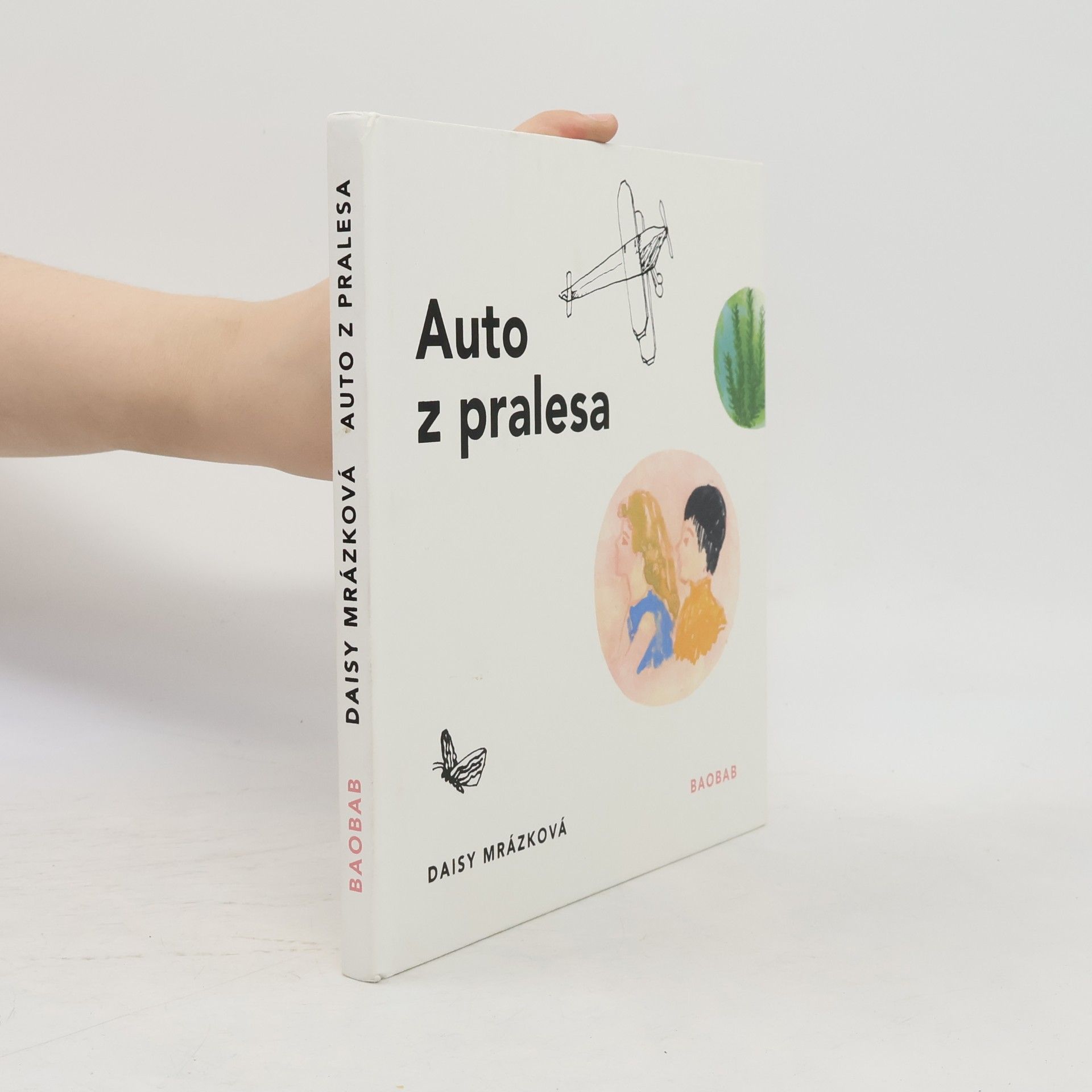 Daisy Mrázková Auto z pralesa