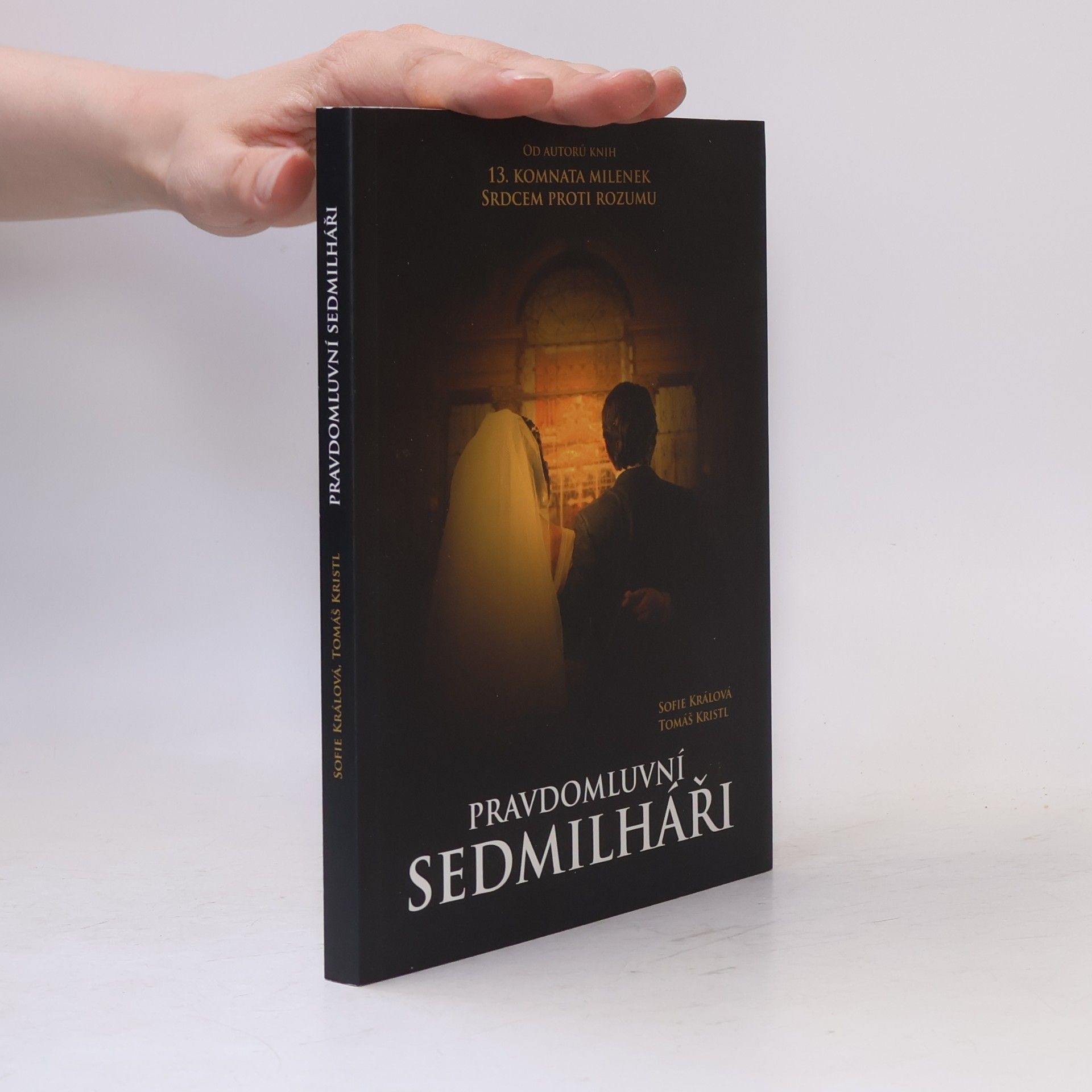Sofie Králová Pravdomluvní sedmilháři