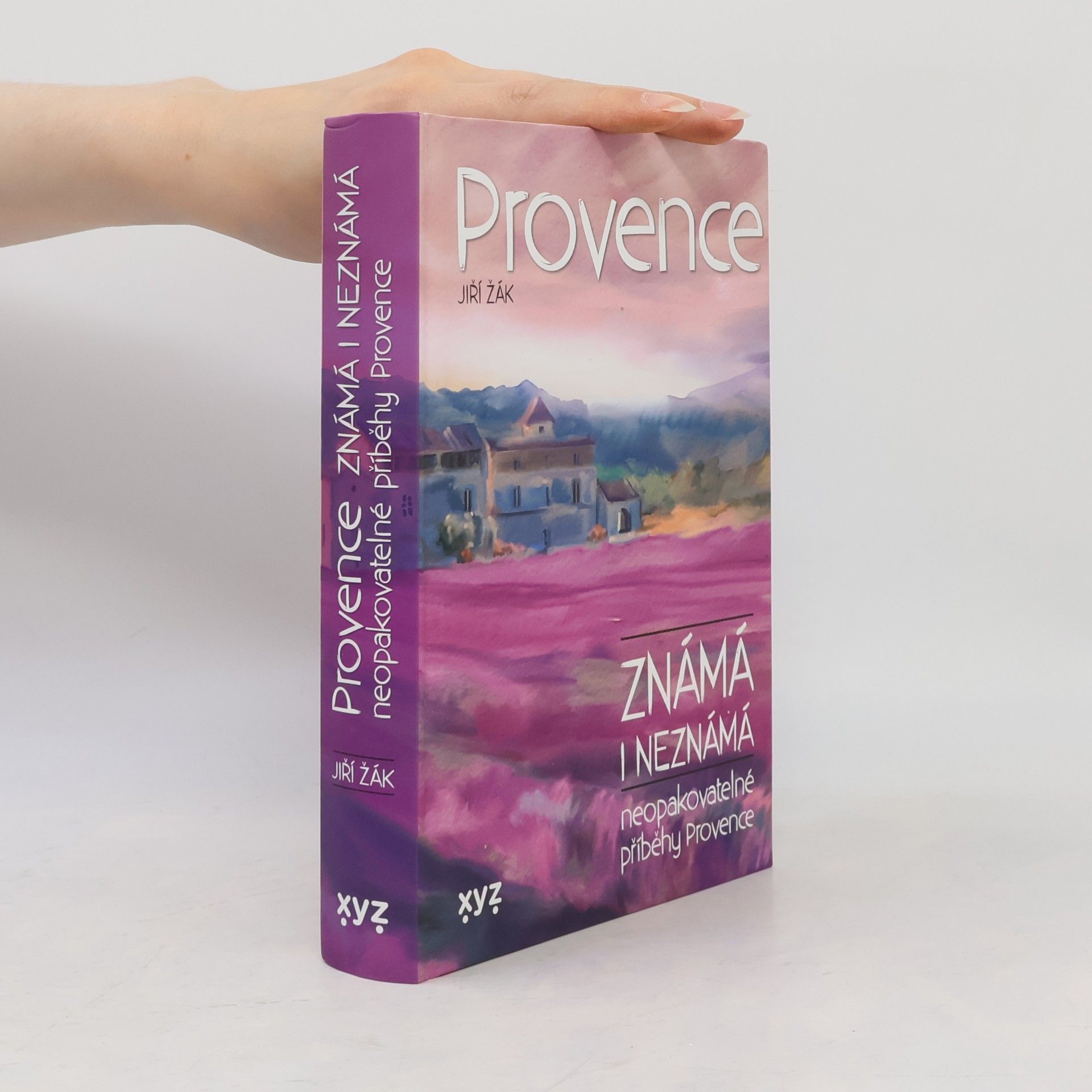 Jiří Žák Provence známá i neznámá