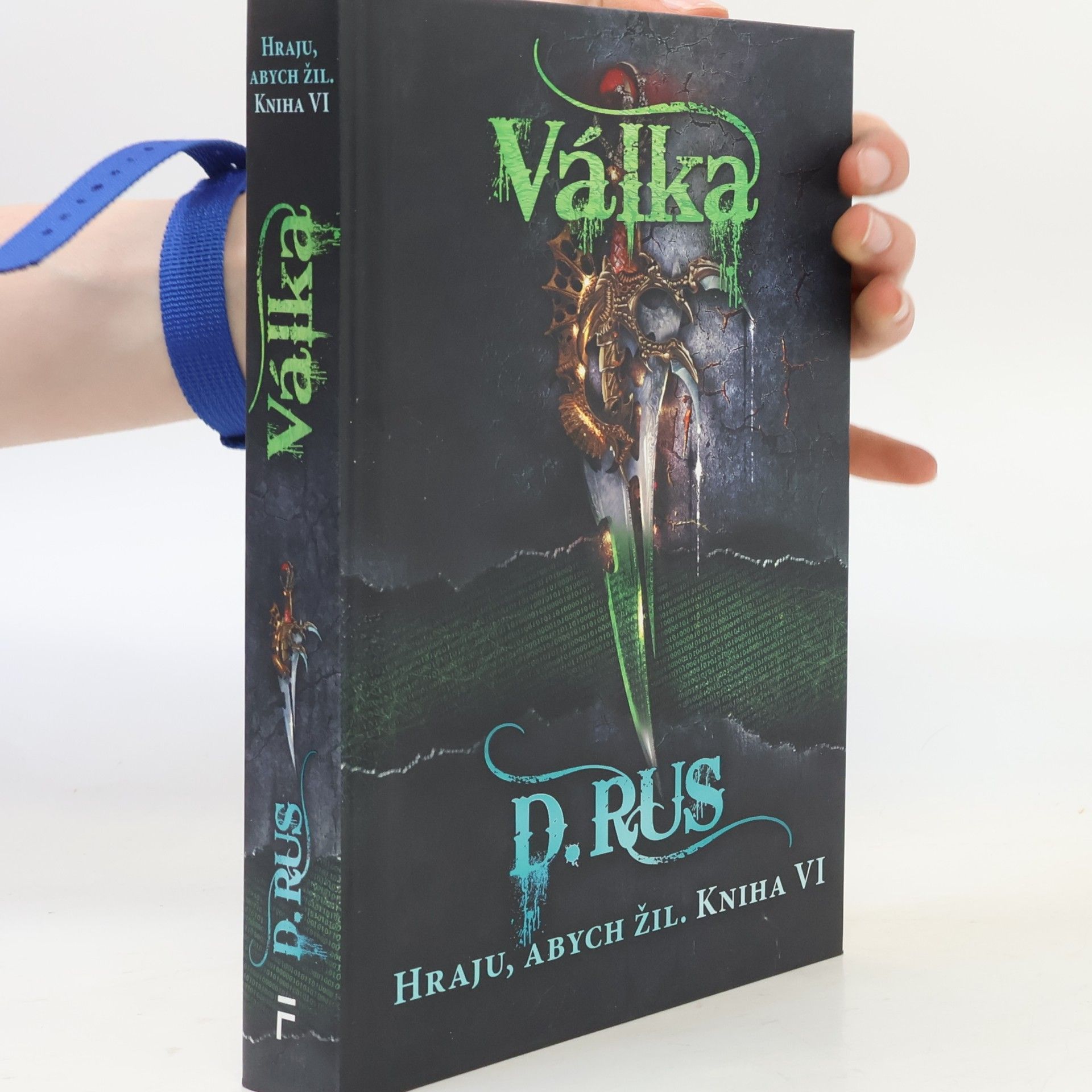 Václav Štefek Hraju, abych žil. Kniha VI., Válka