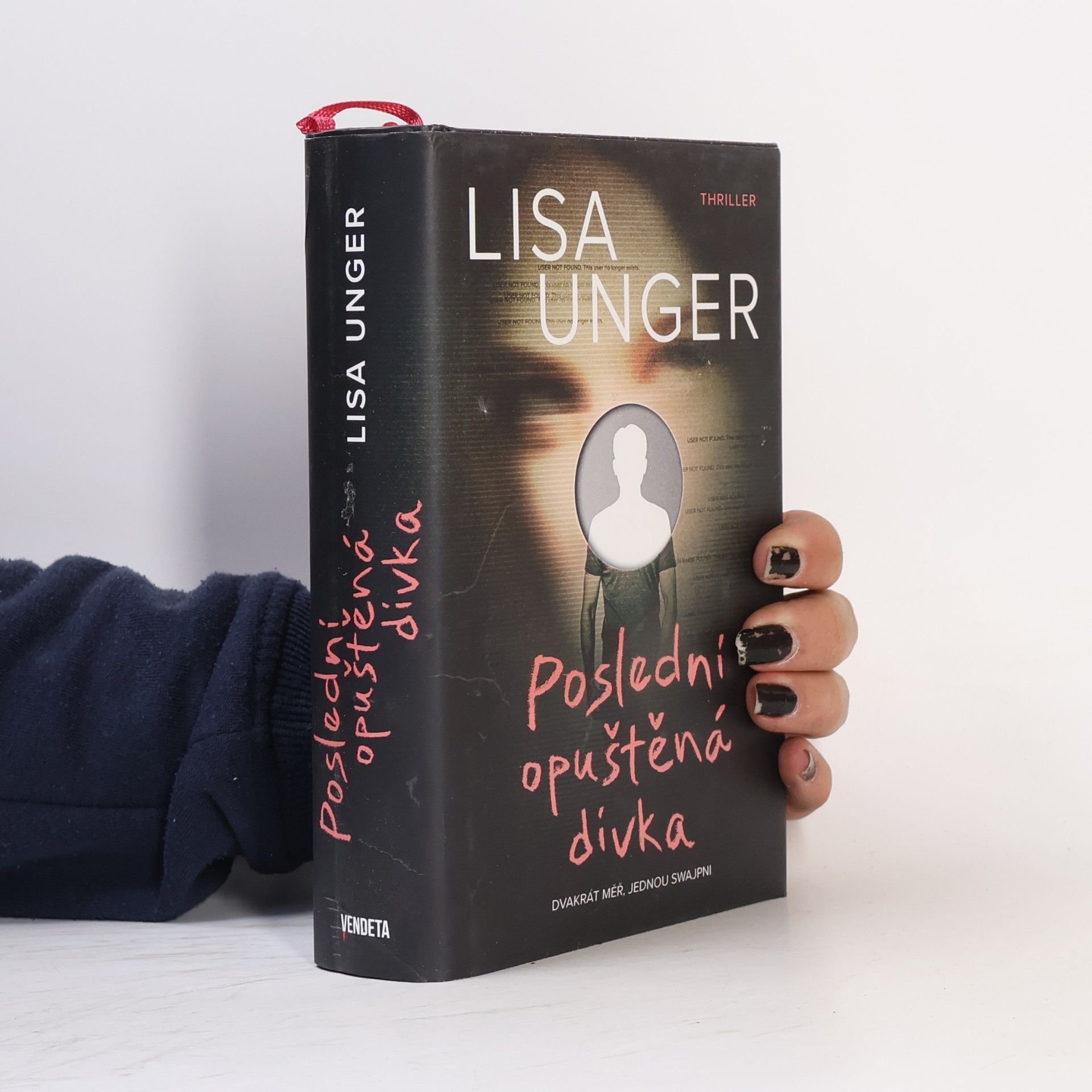 Lisa Unger Poslední opuštěná dívka