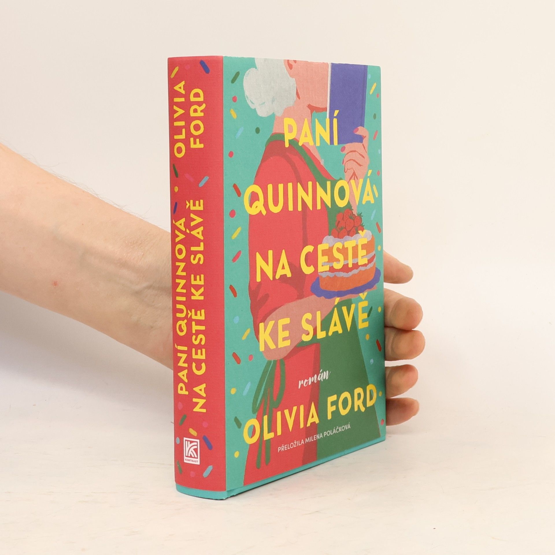 Olivia Ford Paní Quinnová na cestě ke slávě
