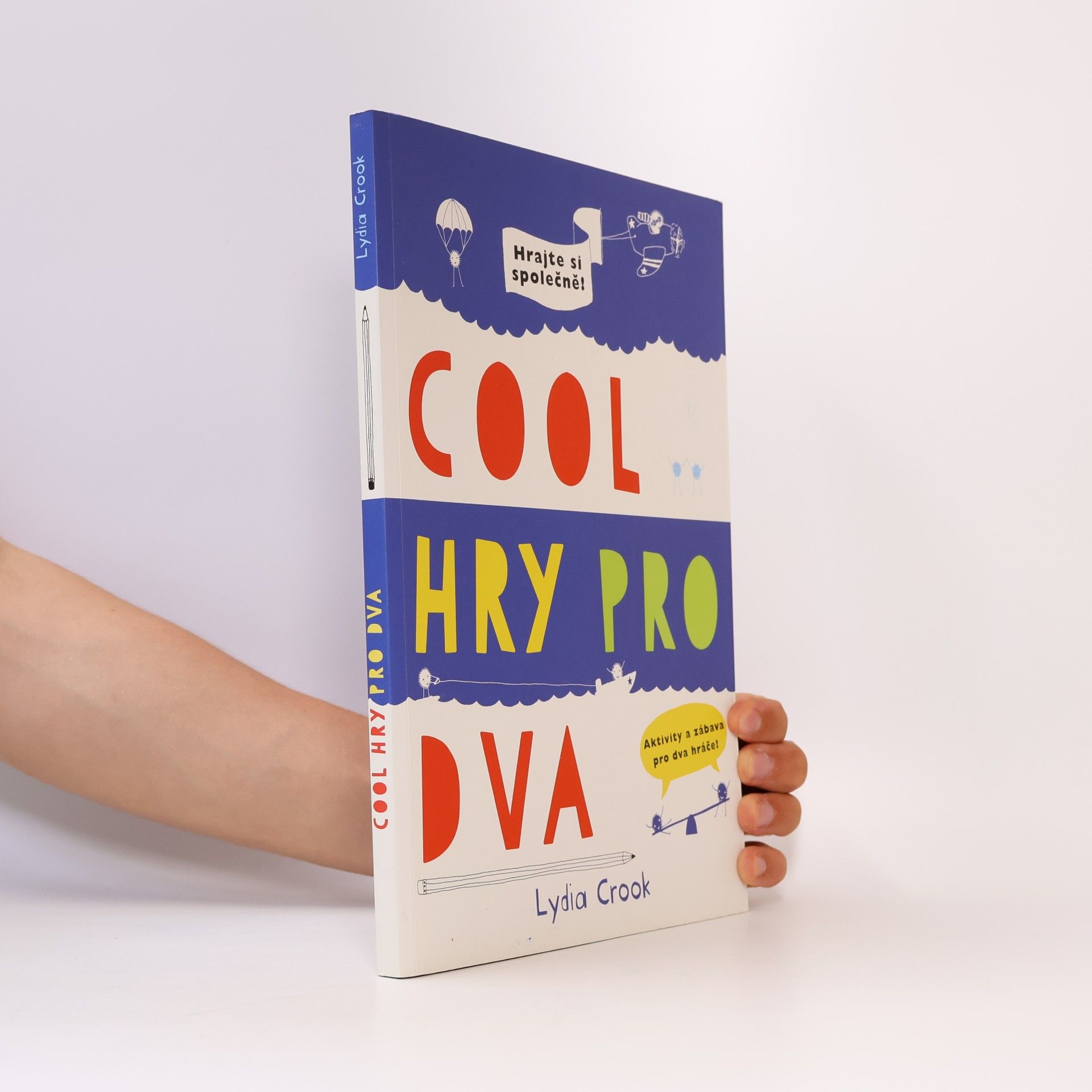 Lydia Crook Cool hry pro dva